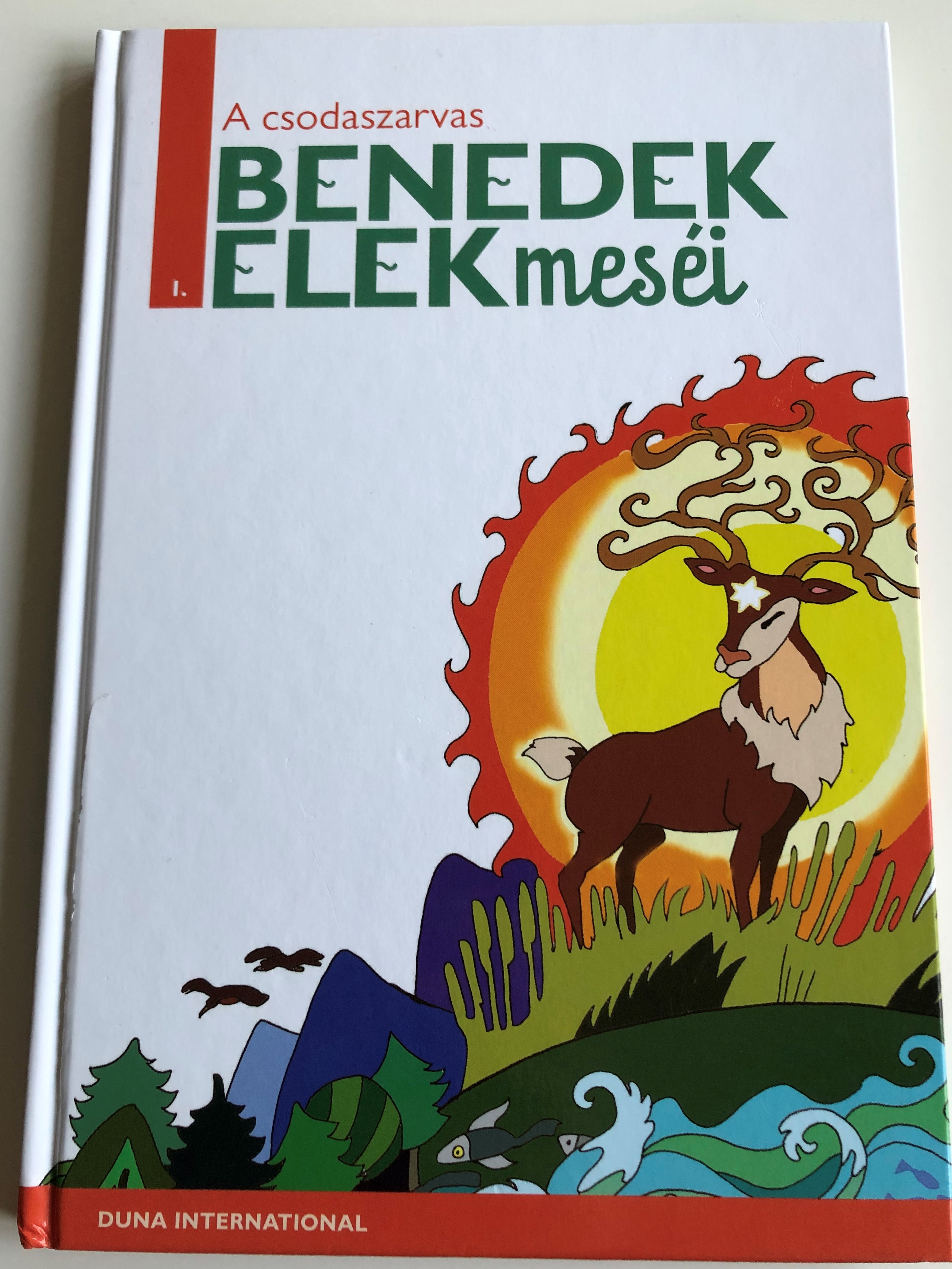 a-csodaszarvas-benedek-elek-mes-i-1.-illustrations-hal-sz-g-czi-gnes-editor-h.-szab-gyula-hungarian-folk-and-fantasy-tales-hardcover-2012-duna-international-1-.jpg