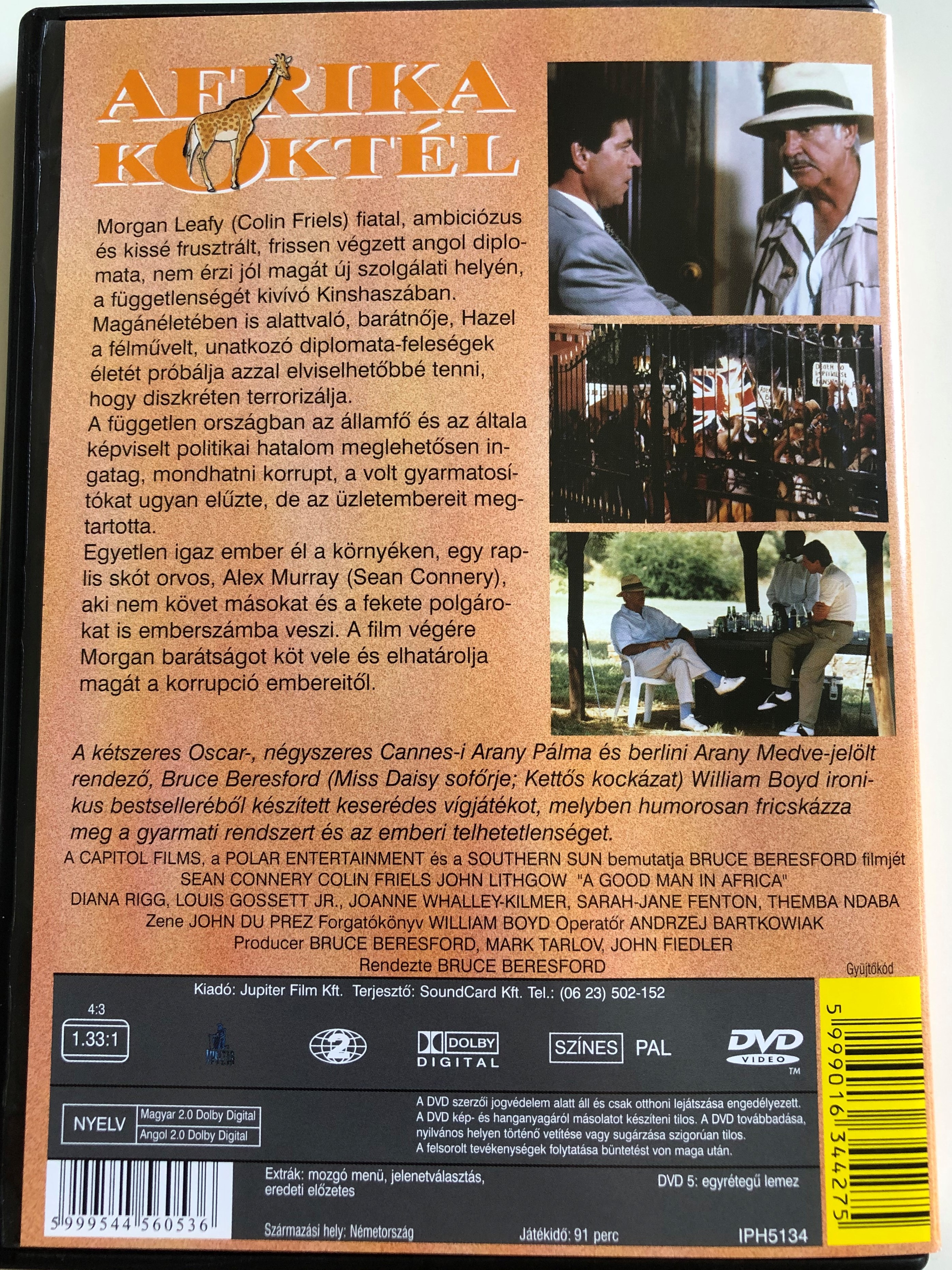 A good man in Africa DVD 1994 Afrika Koktél / Directed by Bruce Beresford /  Starring: Colin Friels, Joanne Whalley-Kilmer, Sean Connery, John Lithgow,  Louis Gossett, Jr., Diana Rigg / Based on