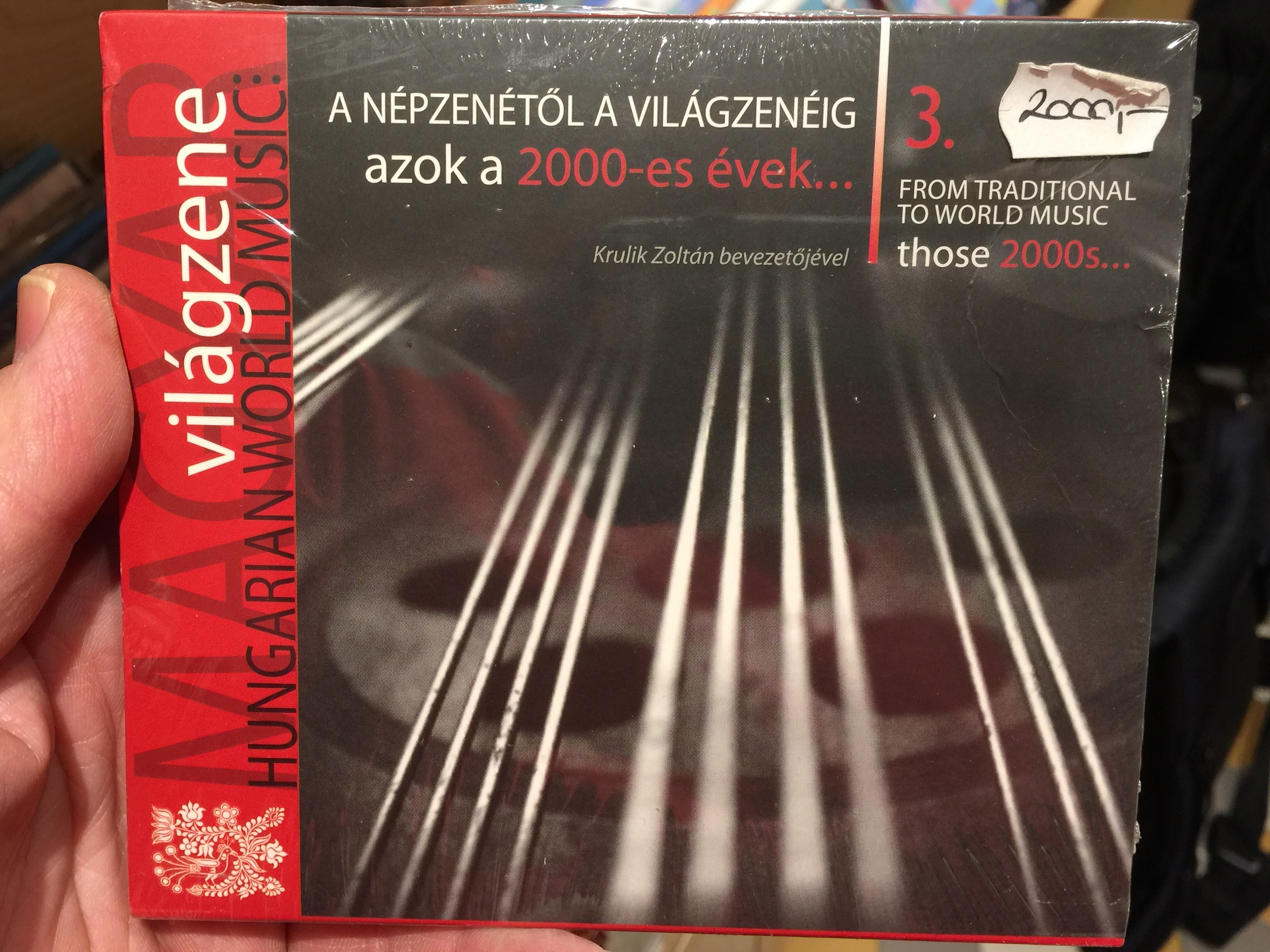 a-n-pzen-t-l-a-vil-gzen-ig-azok-a-2000-es-vek...-3.-from-traditional-to-world-music-those-2000s...-3.-krulik-zoltan-bevezetojevel-vilagzene-hungarian-world-music-folk-eur-pa-audio-cd-2010-1-.jpg