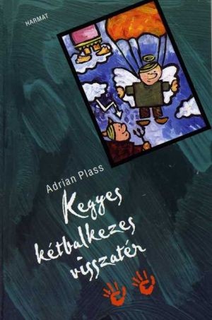 adrian-plass-kegyes-ketbalkezes-visszater.jpg