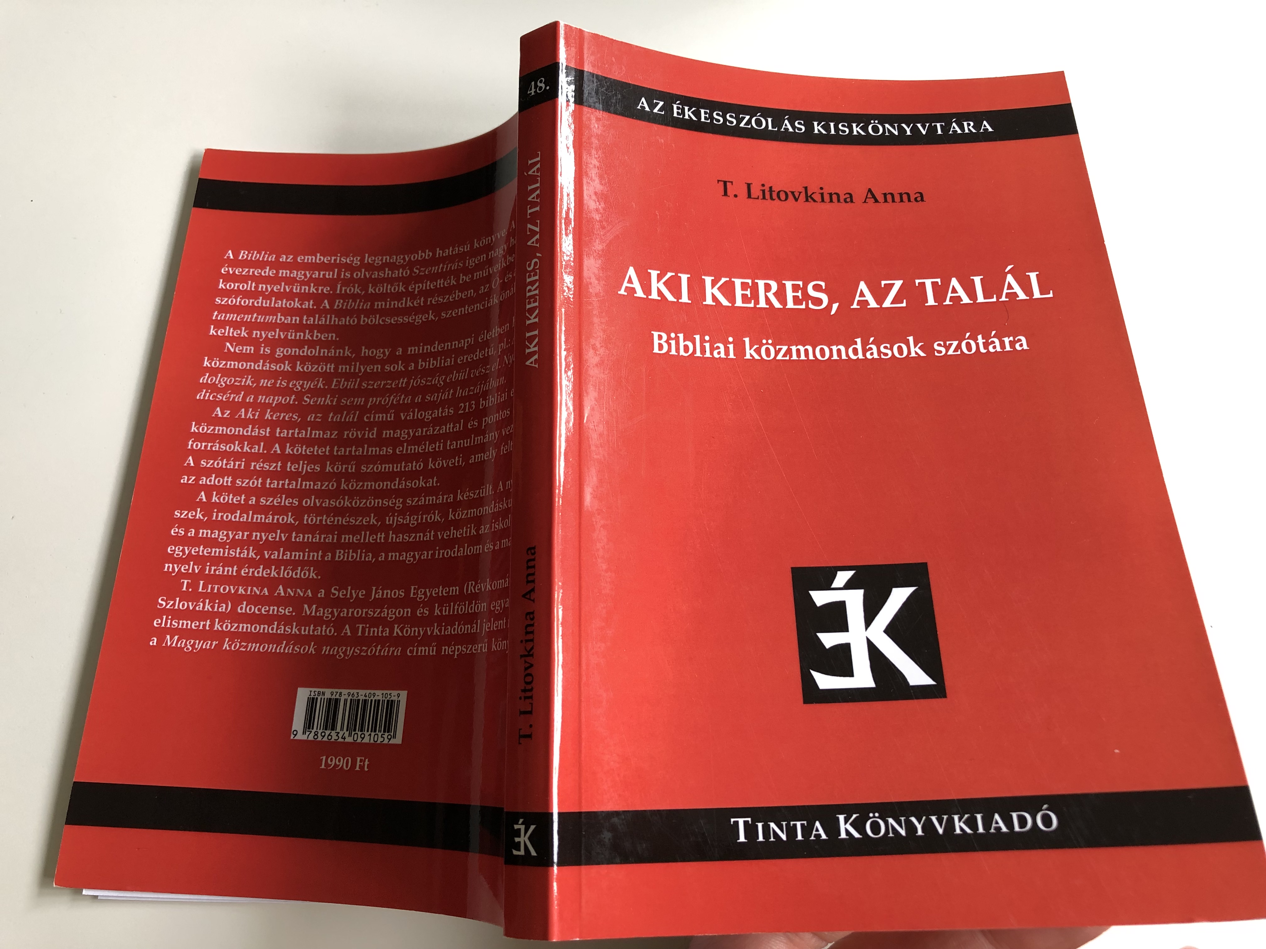 aki-keres-az-tal-l-bibliai-k-zmond-sok-sz-t-ra-by-t.-litovkina-anna-seek-and-ye-shall-find-hungarian-language-dictionary-of-biblical-sayings-and-phrases-tinta-k-nyvkiad-az-kessz-l-s-kisk-nyvt-ra-16-.jpg