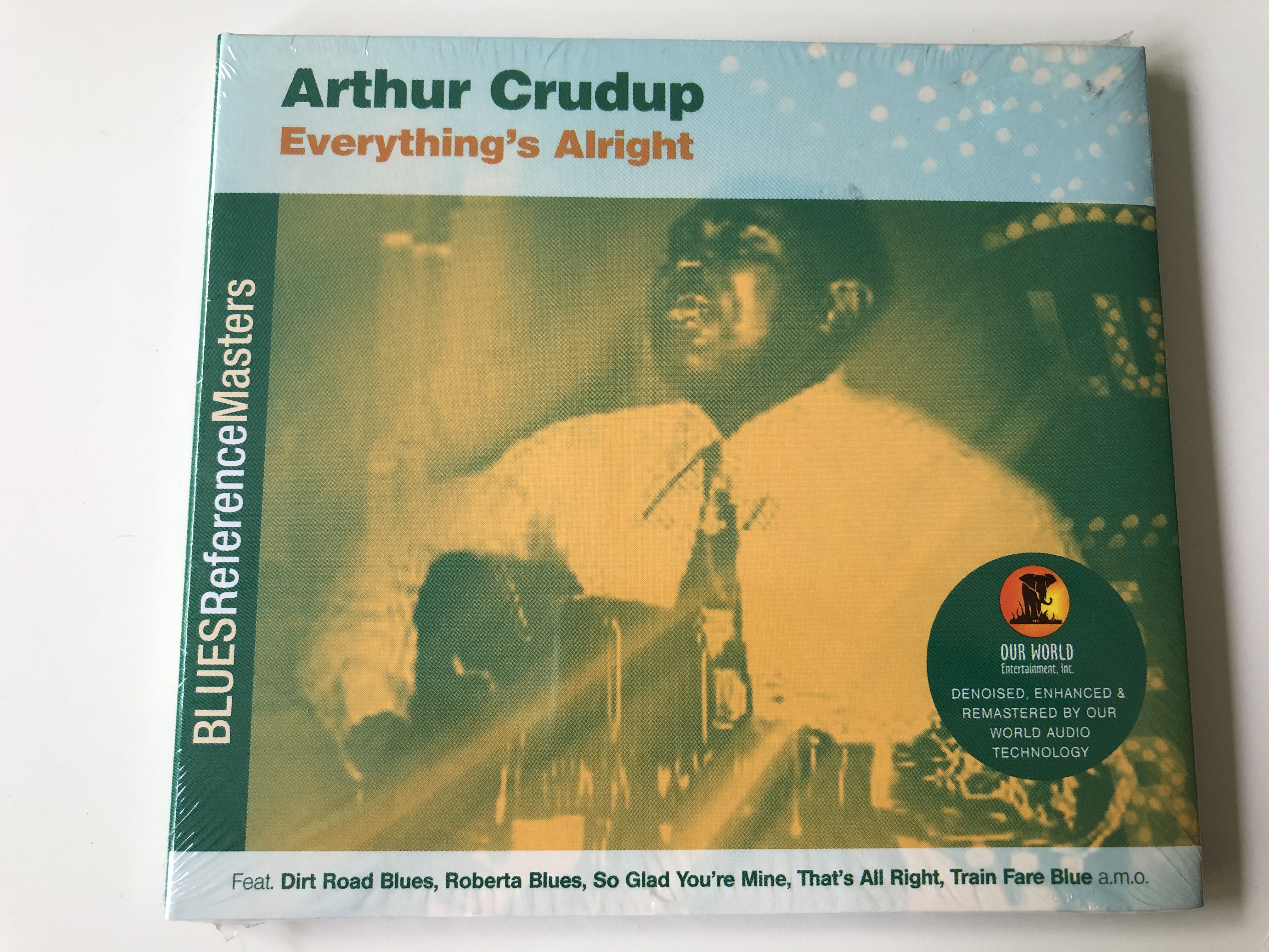 World　Alright　Everything's　Blues,　Train　CD　Entertainment,　804558330325　Dirt　Masters　Blues,　Reference　Road　So　You're　2002　Glad　All　Our　‎Audio　That's　Mine,　Right,　Inc.　bibleinmylanguage　Fare　BLUES　‎–　Crudup　Arthur　Feat.