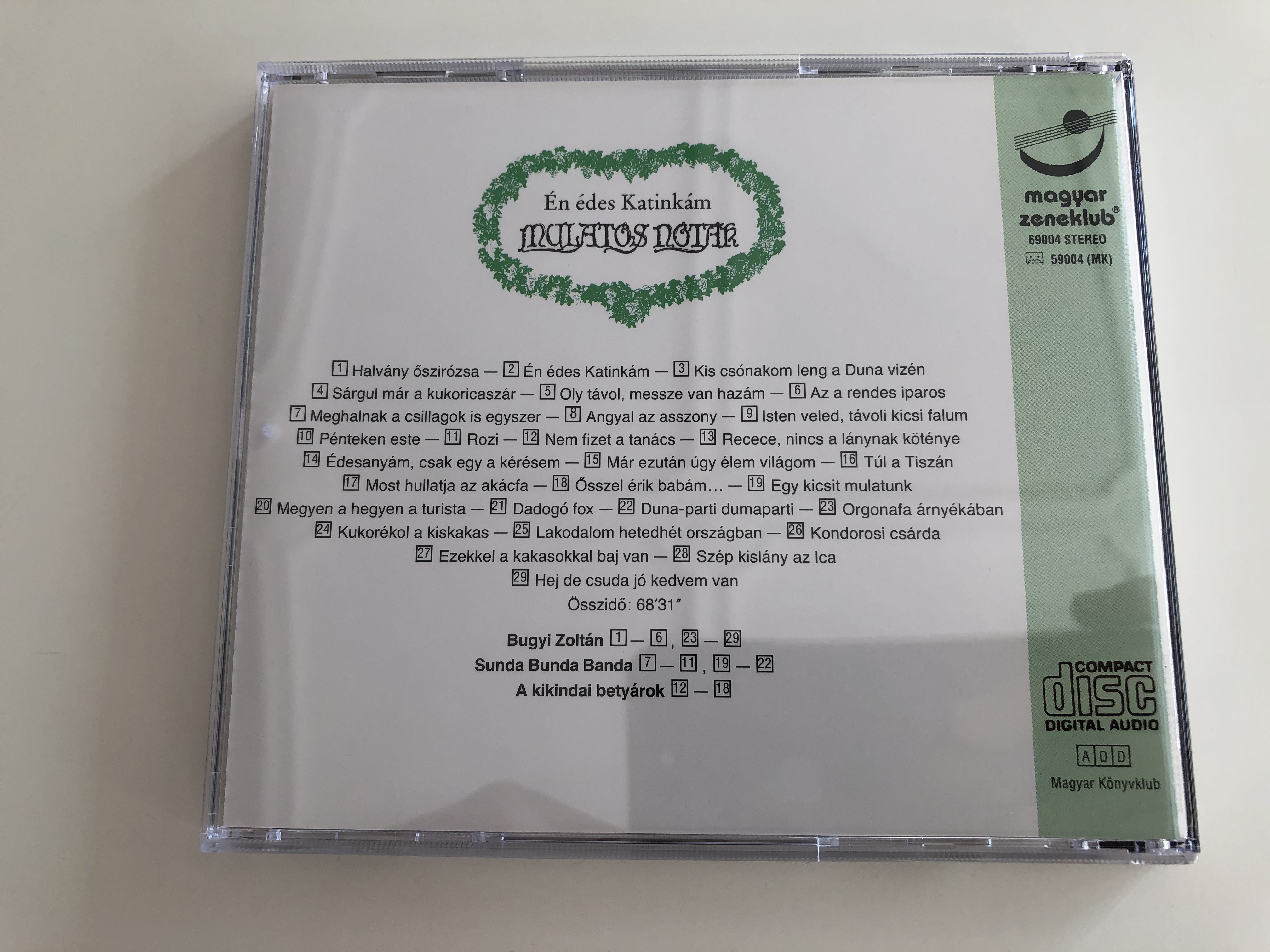 En edes Katinkam Mulatós Nóták / Bugyi Zoltán, Sunda Bunda Banda, A  Kikindai Betyárok / Magyar Konyvklub Audio CD 1994 Stereo / 69004 -  bibleinmylanguage