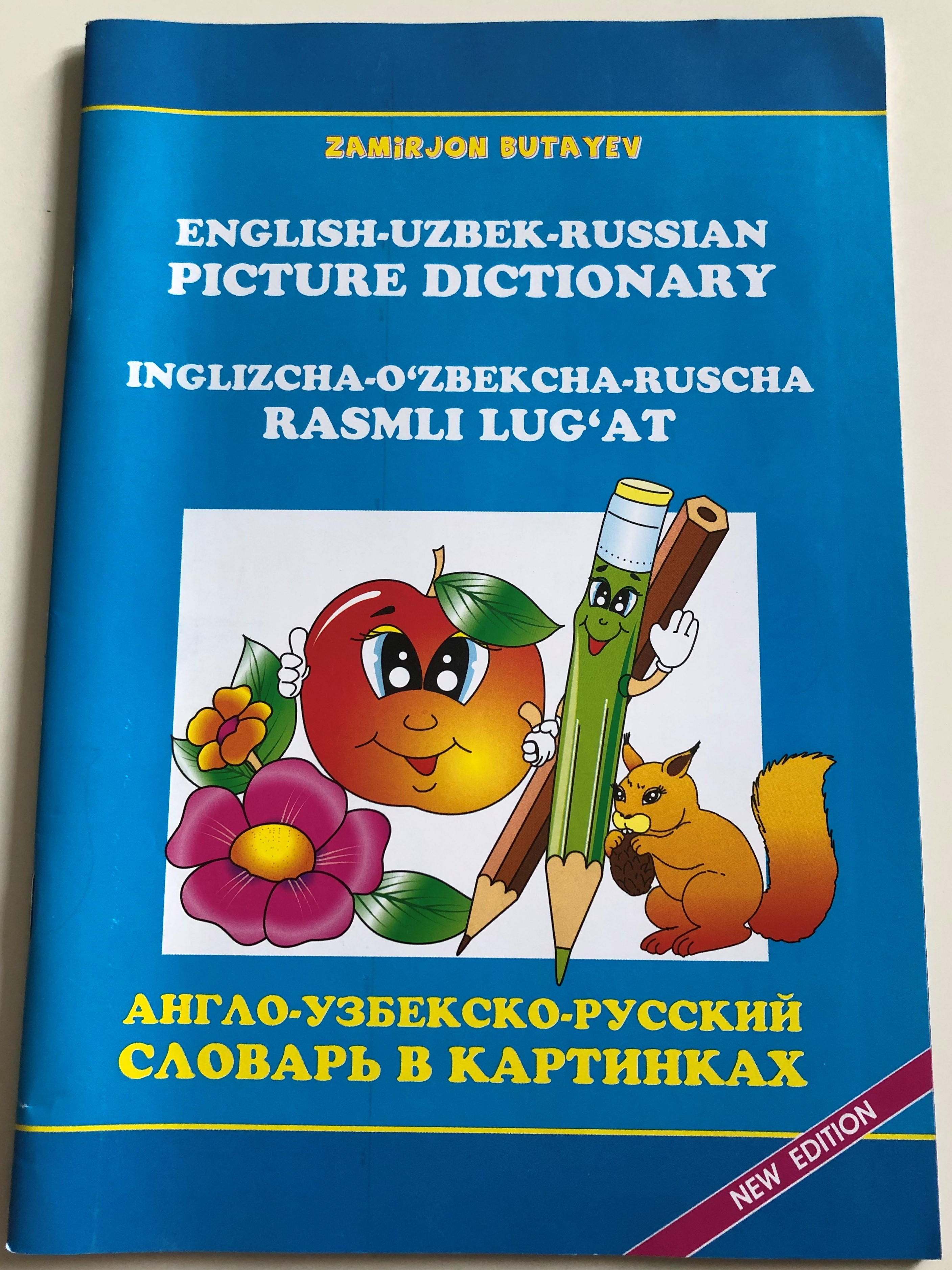 english-uzbek-russian-picture-dictionary-by-zamirjon-butayev-new-edition-inglizcha-o-zbekcha-ruscha-rasmli-lug-at-paperback-2018-o-zbekiston-1-.jpg