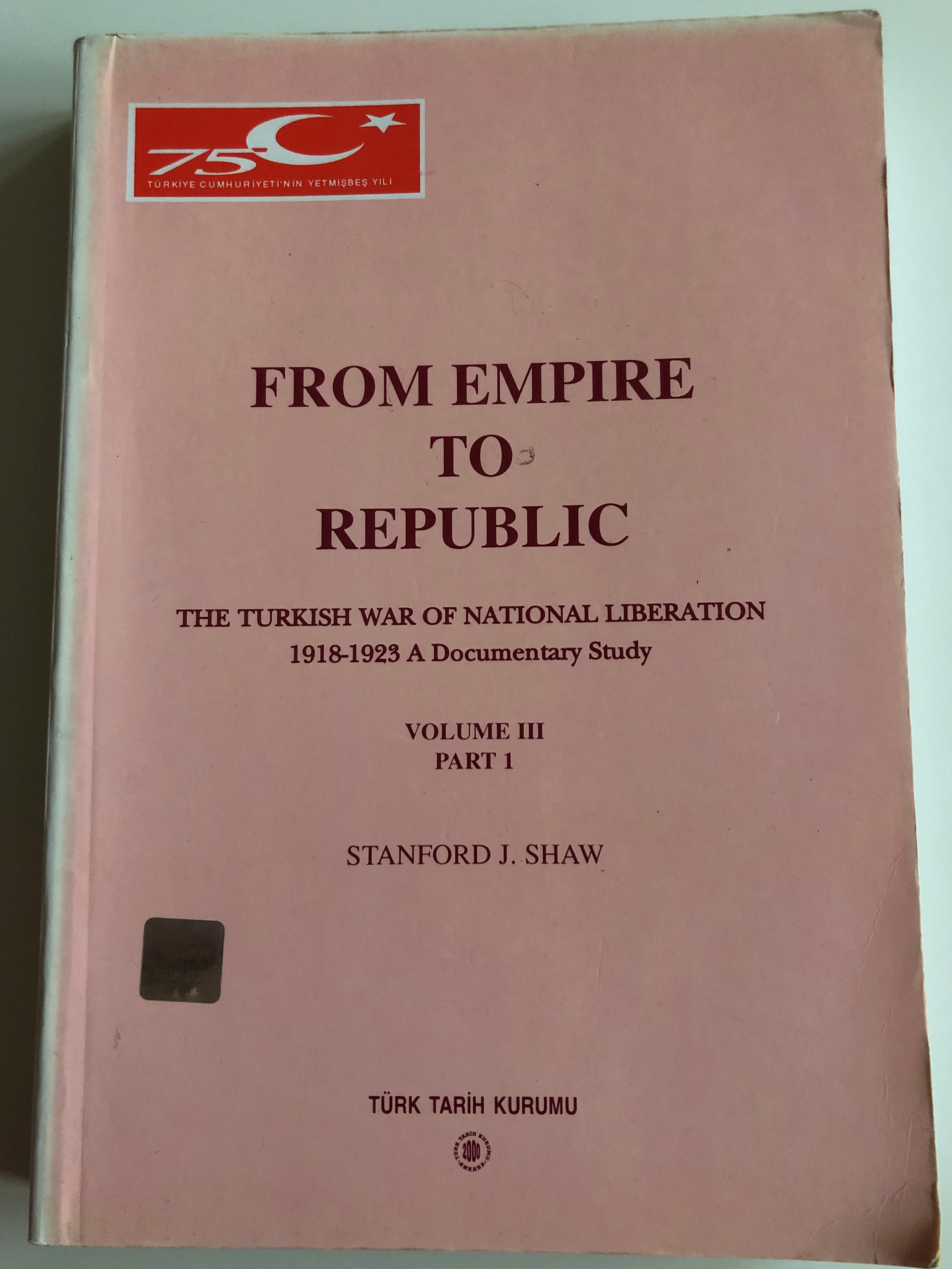 from-empire-to-republic-the-turkish-war-of-national-liberation-by-stanford-j.-shaw-1-.jpg