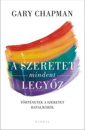 gary-chapman-szeretet-mindent-legyoz-a.jpg