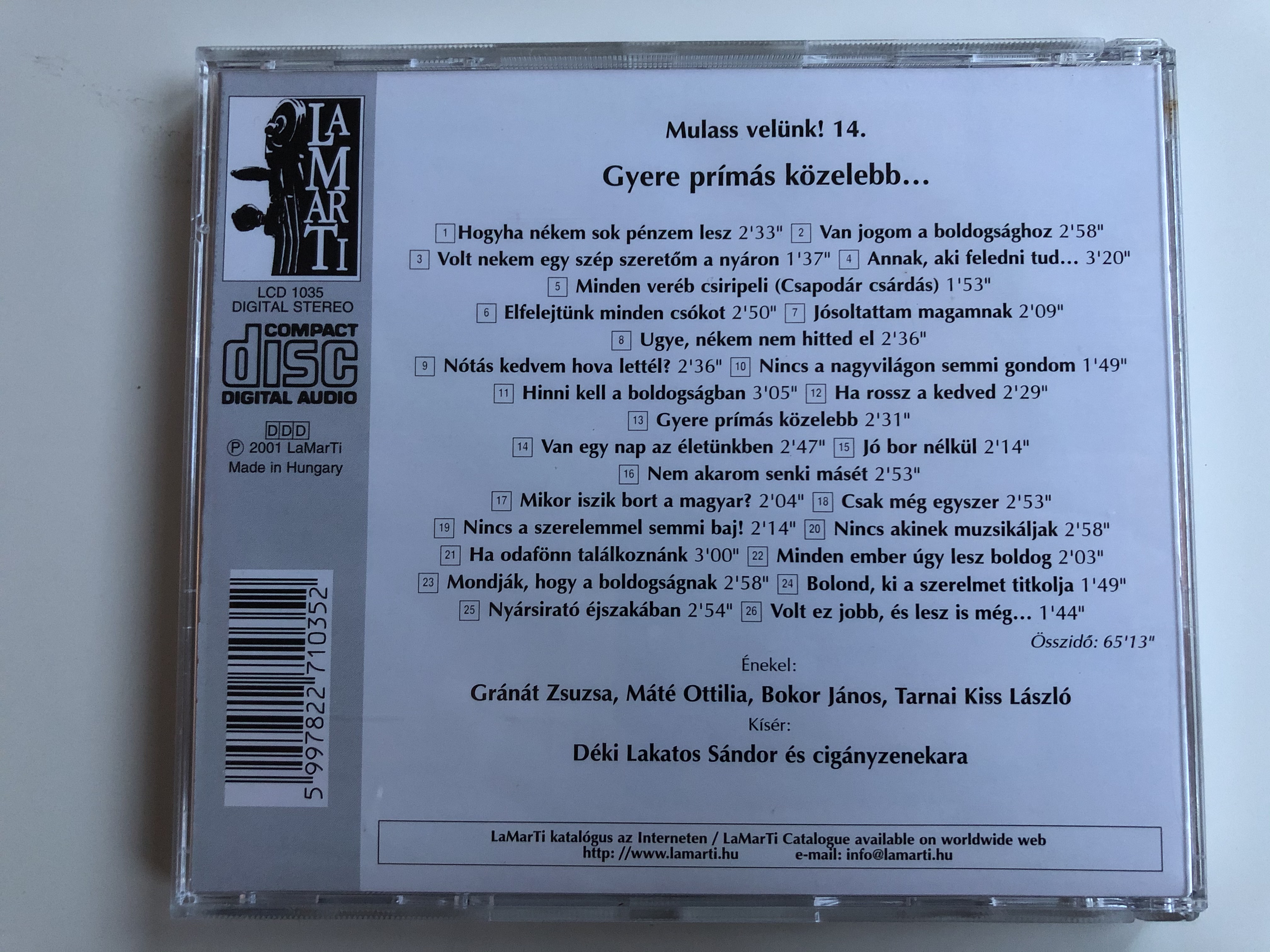 gyere-pr-m-s-k-zelebb-hungarian-songs-gr-n-t-zsuzsa-m-t-ott-lia-bokor-j-nos-tarnai-kiss-l-szl-d-ki-lakatos-s-ndor-es-ciganyzenekara-lamarti-audio-cd-2001-stereo-lcd-1035-7-.jpg