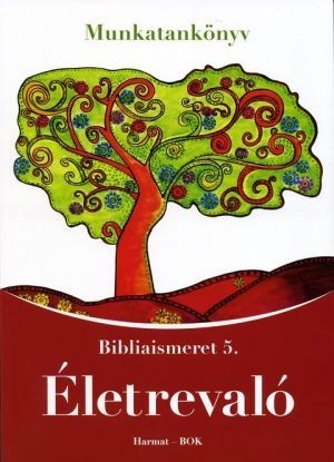 harmat-kiado-eletrevalo-bibliaismeret-5-munkatankonyv-ha-1050-300x415.jpg