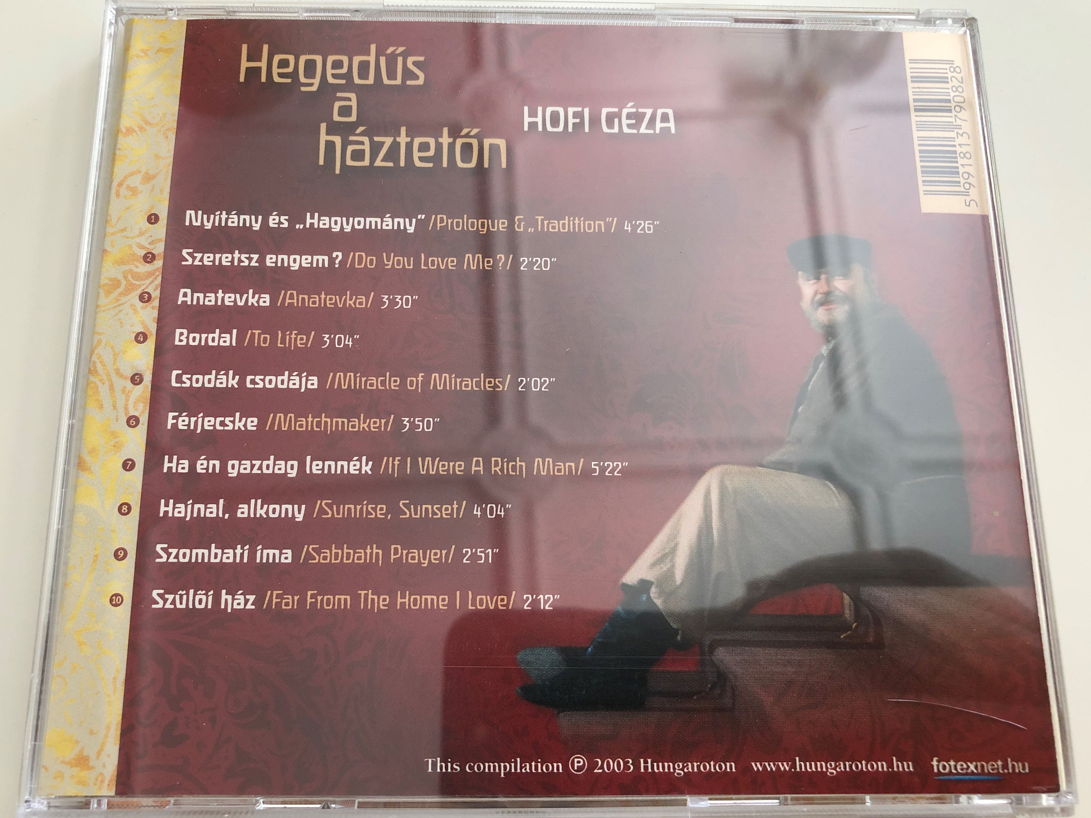 heged-s-a-h-ztet-n-fiddler-on-the-roof-hofi-g-za-cserh-ti-zsuzsa-zempl-ni-m-ria-musical-r-szletek-excerpts-from-the-musical-audio-cd-2003-hungaroton-hcd-37908-7-.jpg