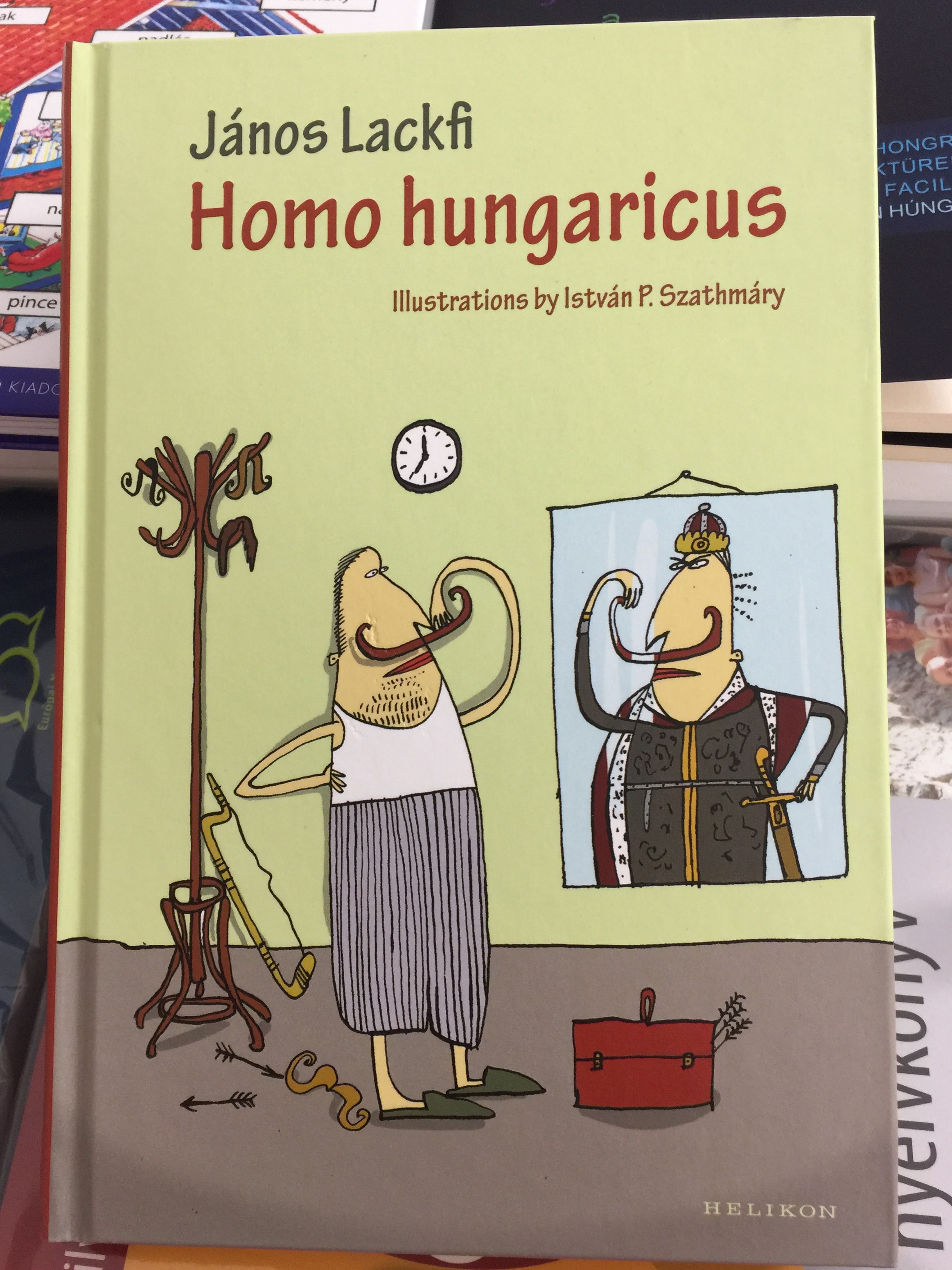 homo-hungaricus-by-j-nos-lackfi-magyar-man-1.jpg