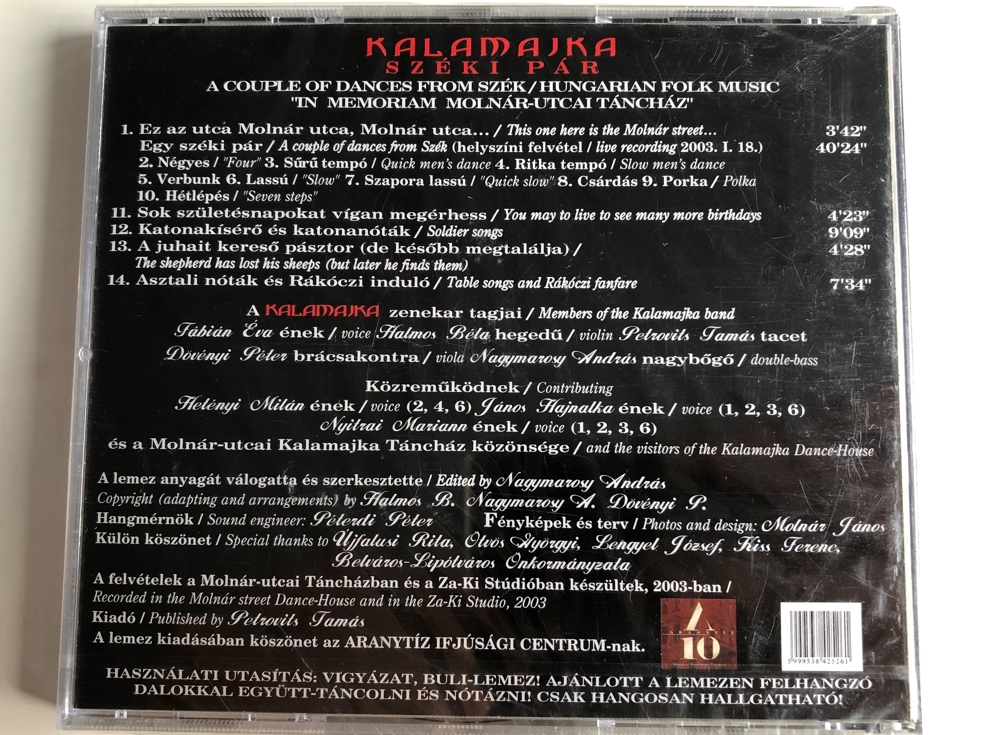 Kalamajka ''In Memoriam Molnar-Utcai Tanchaz'' / Széki pár. "In memoriam  Molnár utcai táncház" - A Couple of Dances From Szek / Molnar street  Dance-House Audio CD 2003 - bibleinmylanguage