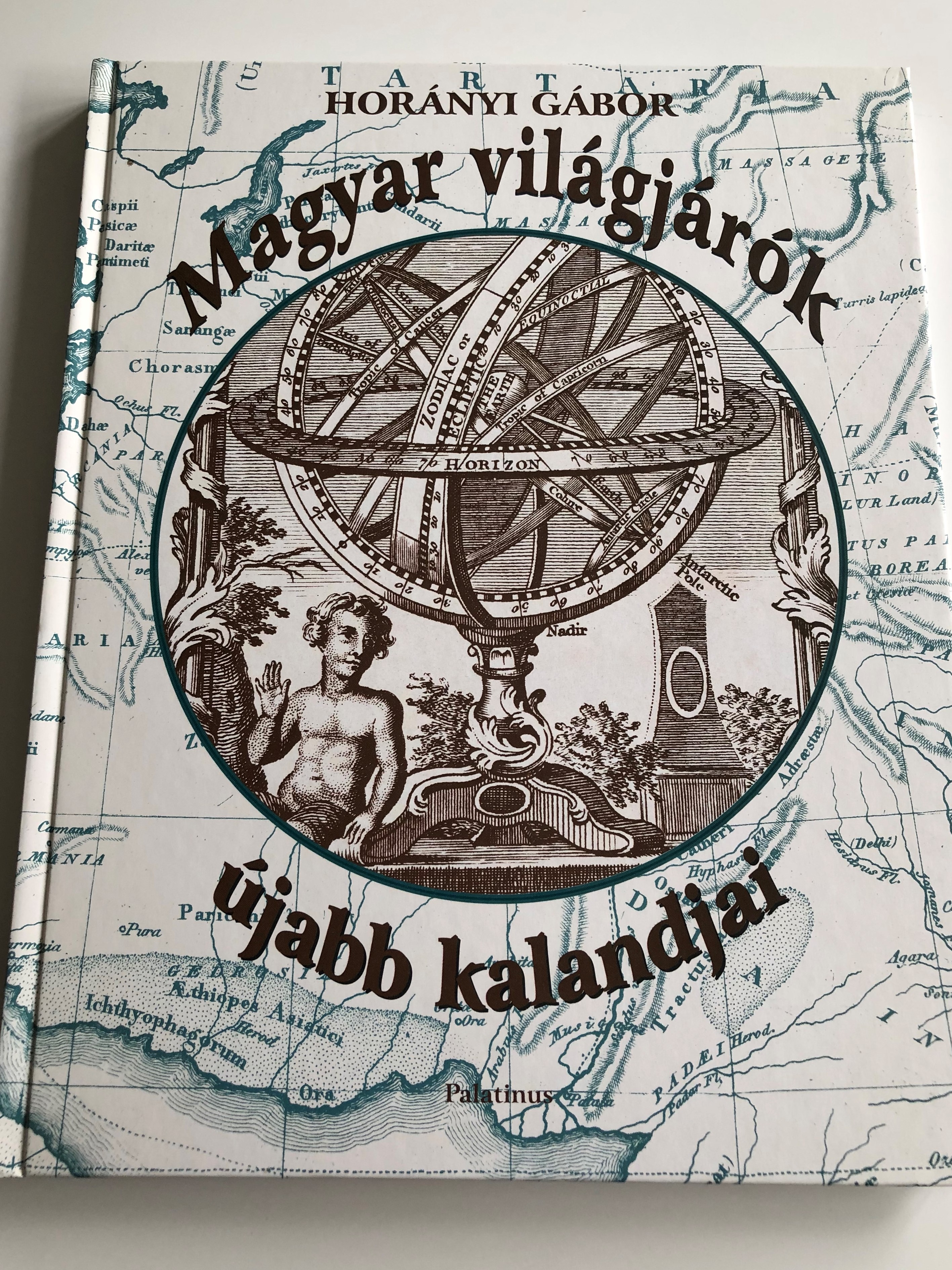 magyar-vil-gj-r-k-jabb-kalandjai-by-hor-nyi-g-bor-j-palatinus-k-nyvesh-z-hardcover-2004-hungarian-language-world-travel-guides-bal-zs-ferenc-festetics-rudolf-jank-j-nos-jord-n-k-roly-budai-parmenius-istv-n-1-.jpg