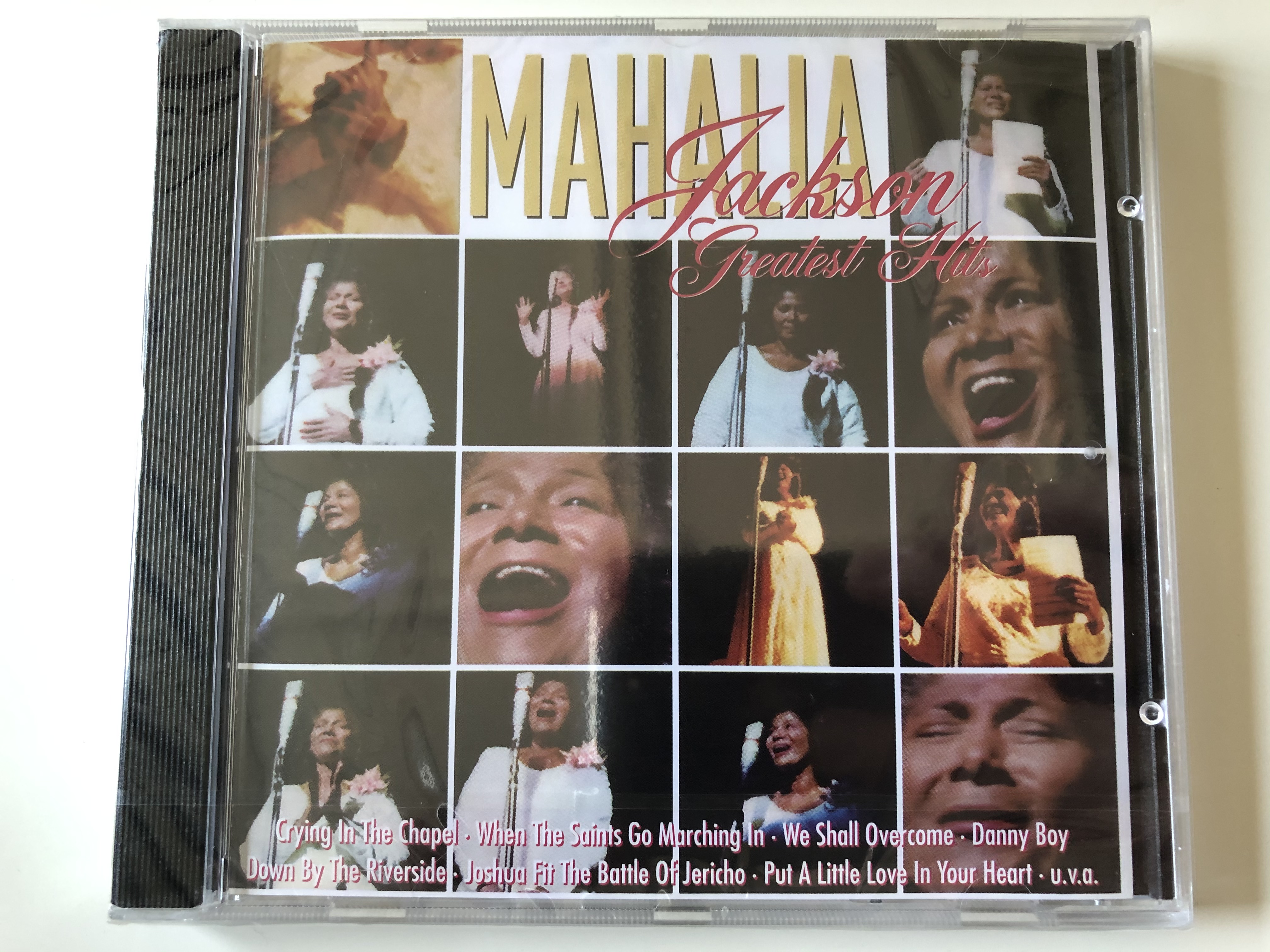 Mahalia Jackson Greatest Hits Crying In The Chapel When The Saints Go Marching In We Shall Overcome Danny Boy Down By The Riverside Joshua Fit The Battle Of Jericho Put bible in my language