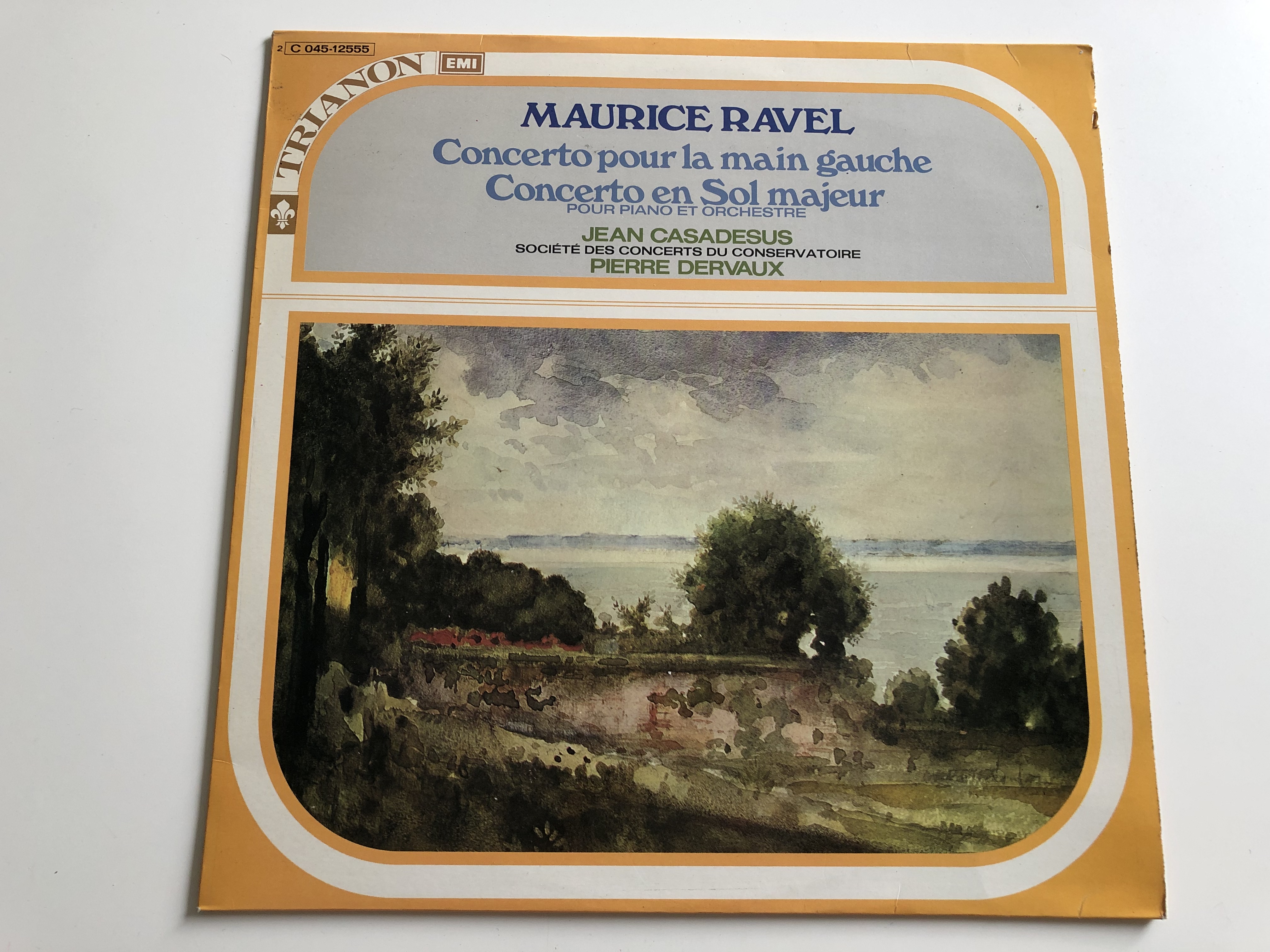 Maurice Ravel - Concerto Pour La Main Gauche / Concerto En Sol Majeur /  Jean Casadeus, Pierre Dervaux / TRIANON LP / C 045 - 12555 -  bibleinmylanguage