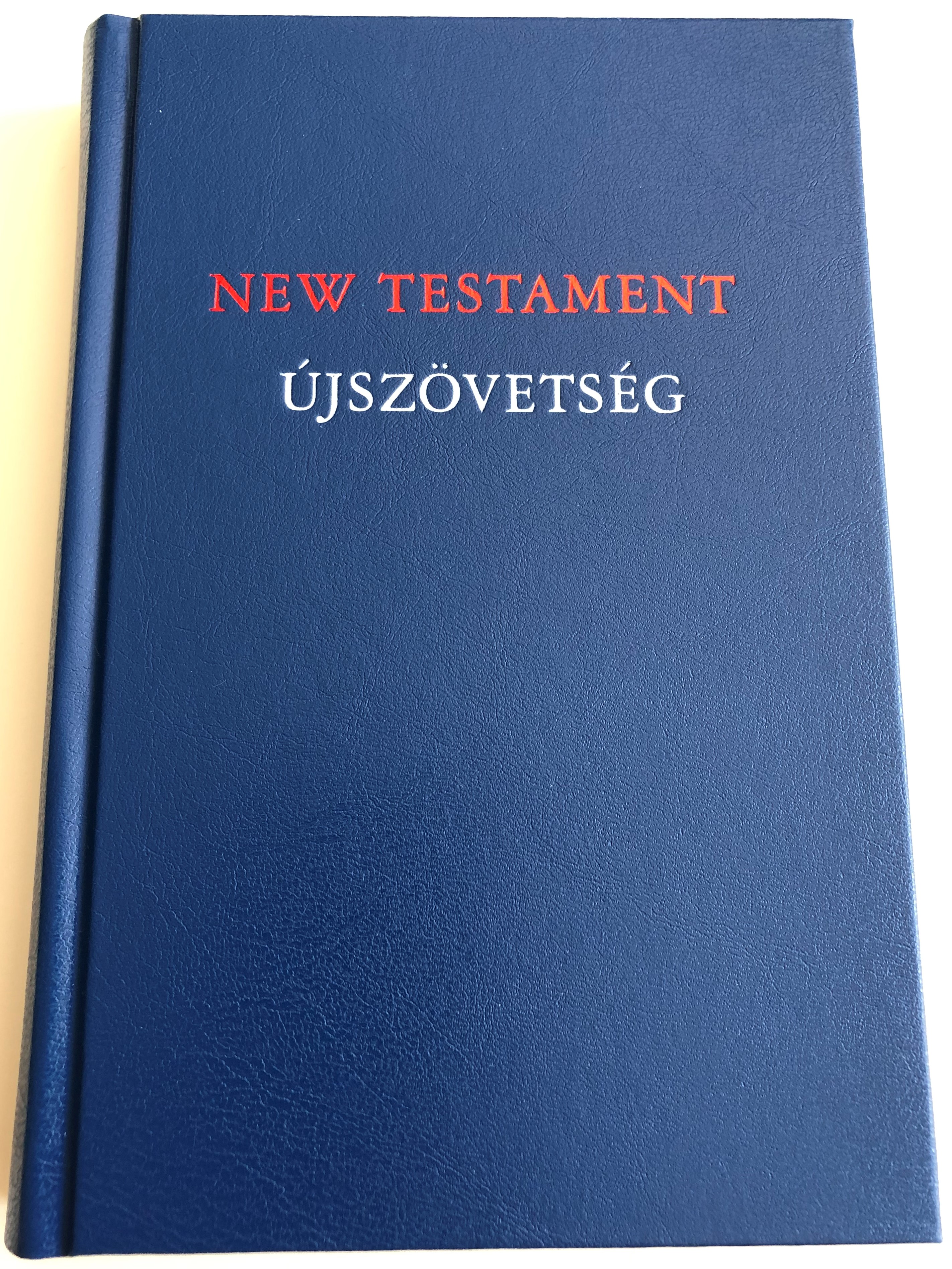 new-testament-gnt-jsz-vets-g-r-f-english-hungarian-bilingual-new-testament-parallel-column-text-hardcover-magyar-bibliat-rsulat-2019-1-.jpg