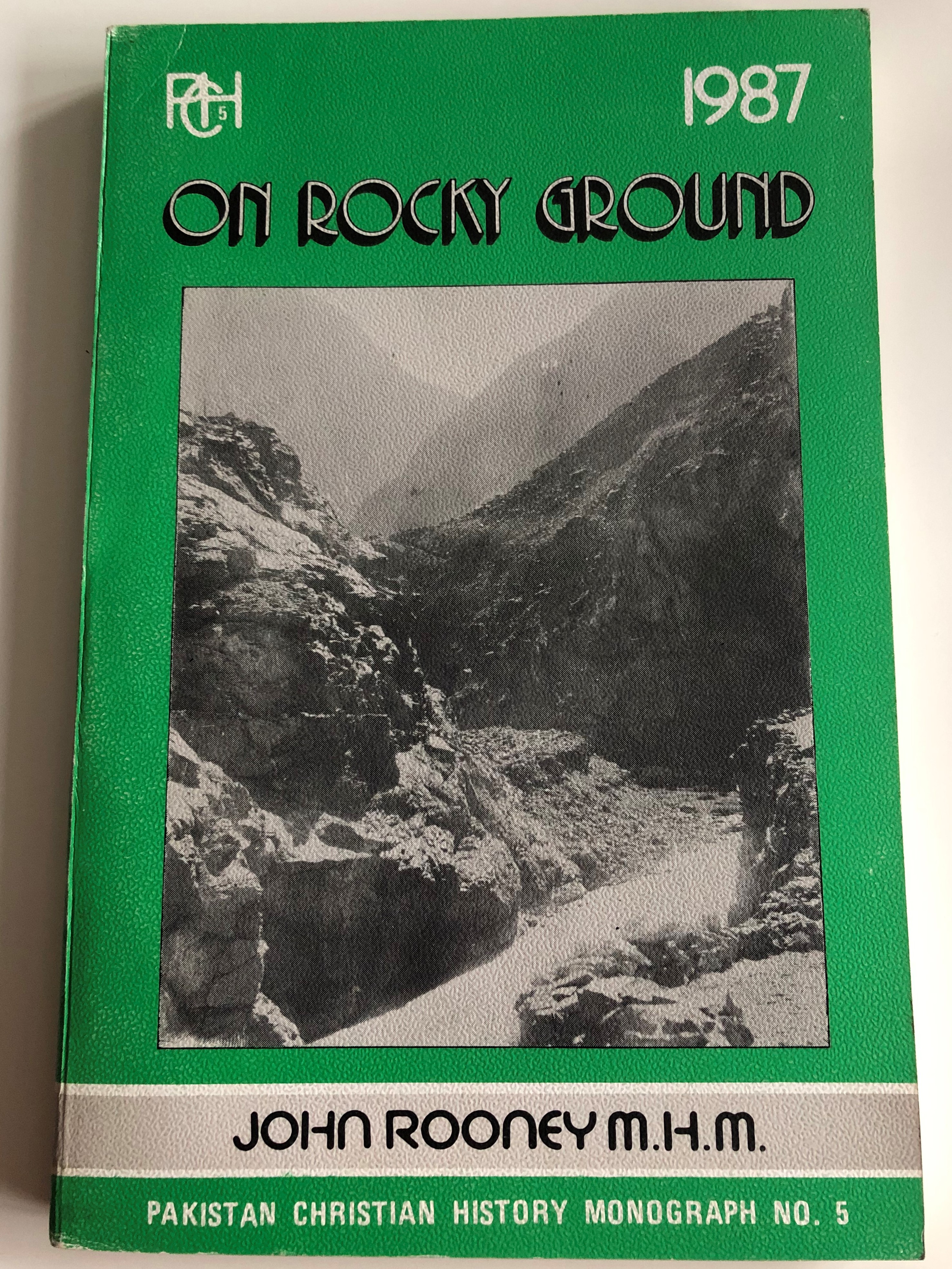 on-rocky-ground-by-john-rooney-m.h.m-pakistan-christian-history-monograph-no.-5-1-.jpg