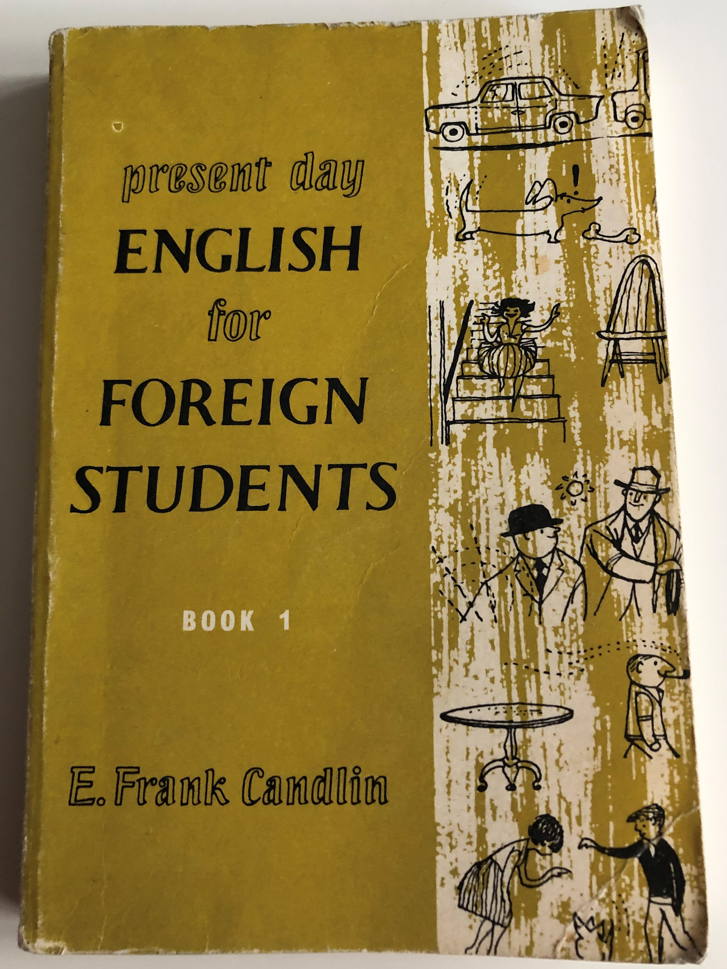 present-day-english-for-foreign-students-book-1-by-e.-frank-candlin-hodder-and-stoughton-1975-1.jpg