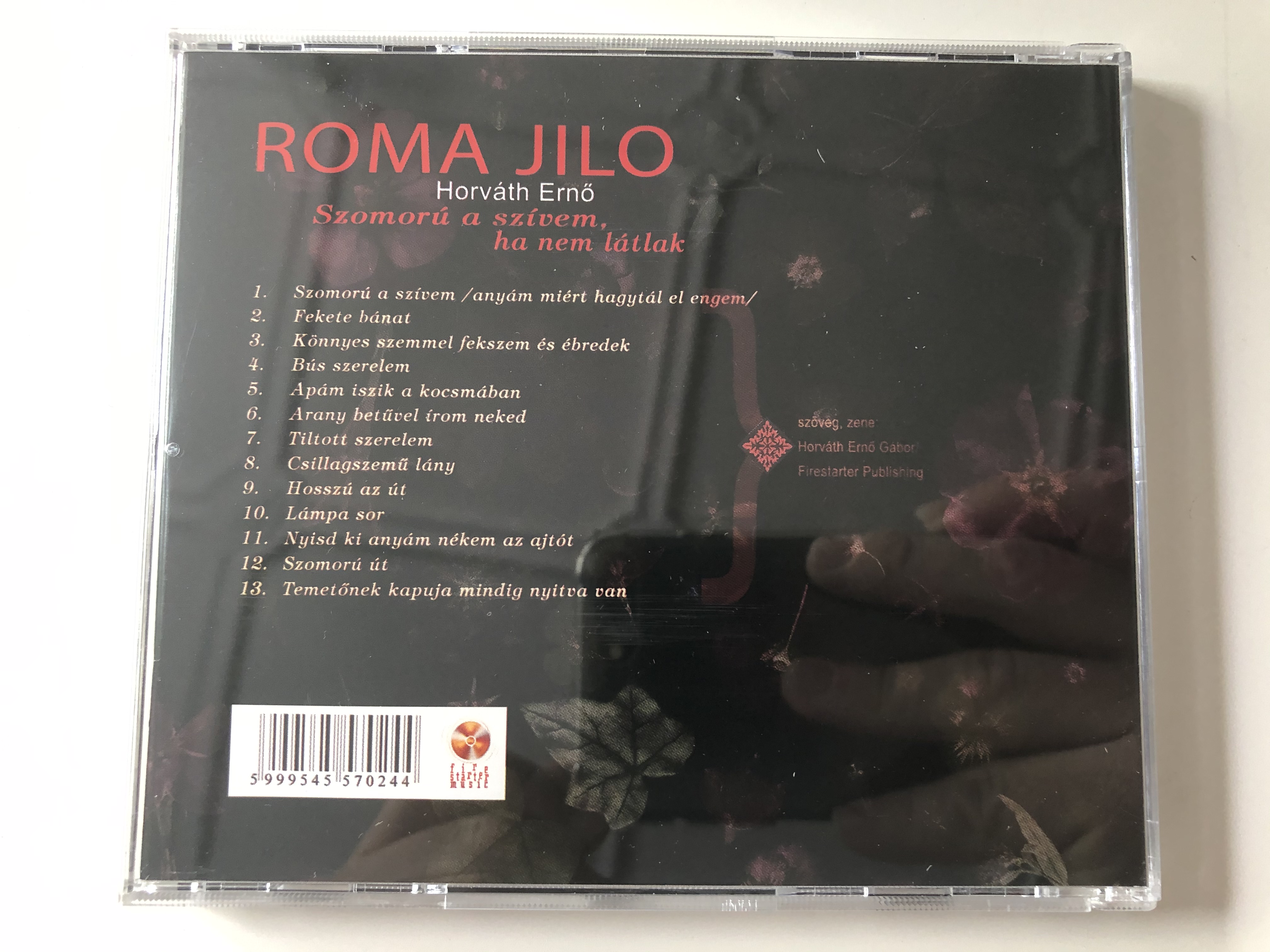 roma-jilo-horvath-erno-szomoru-a-szivem-ha-nem-latak-firestarter-publishing-audio-cd-2005-455702-4-5-.jpg