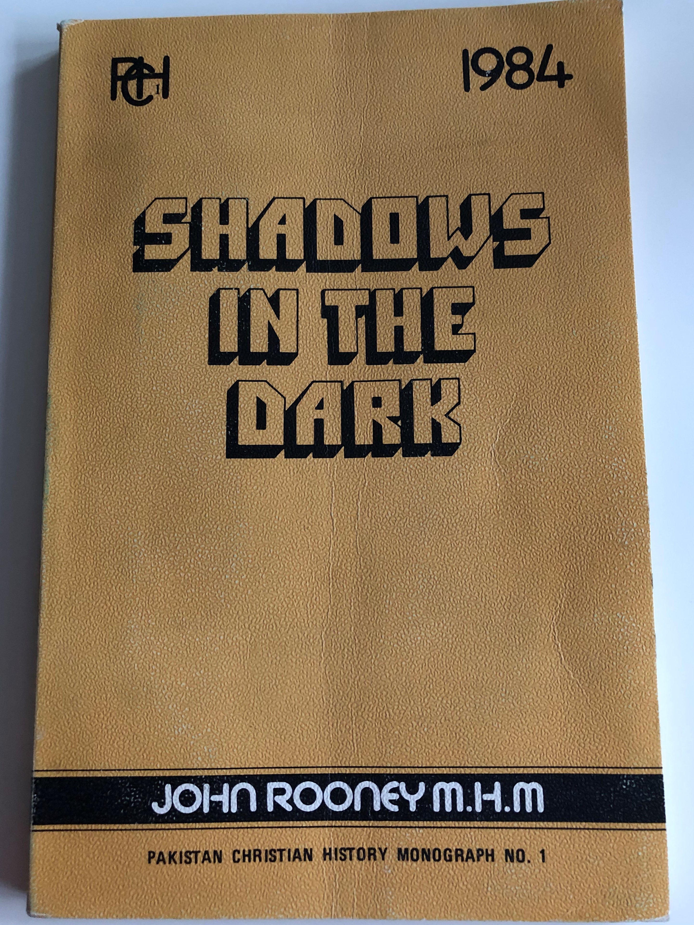 shadows-in-the-dark-by-john-rooney-m.h.m-pakistan-christian-history-monography-no.-1-christian-study-centre-rawalpindi-1984-1-.jpg