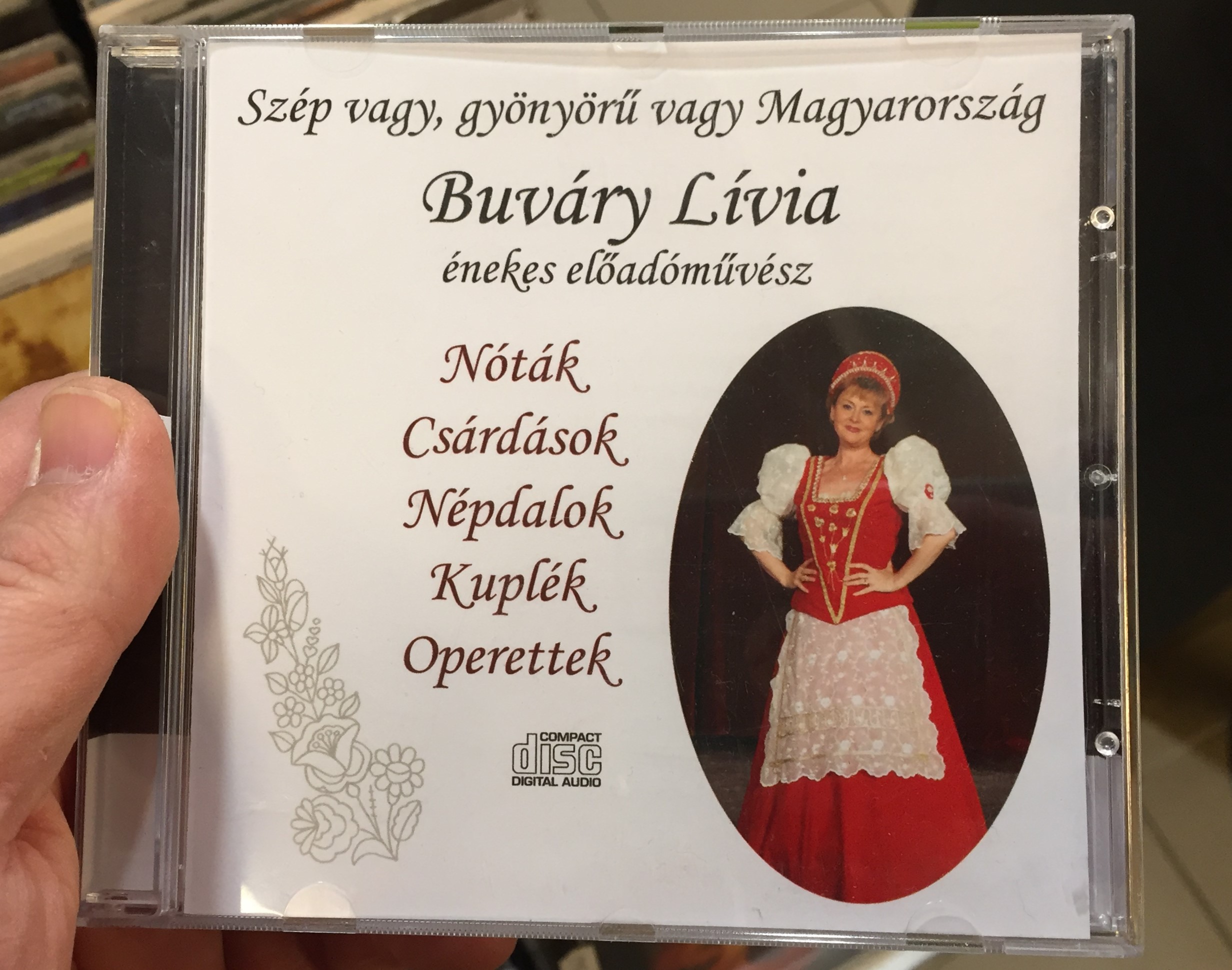 szep-vagy-gyonyoru-vagy-magyarorszag-buvary-livia-enekes-eloadomuvesz-notak.-csardasok-nepdalok-kuplek-operettek-audio-cd-2018-1-.jpg