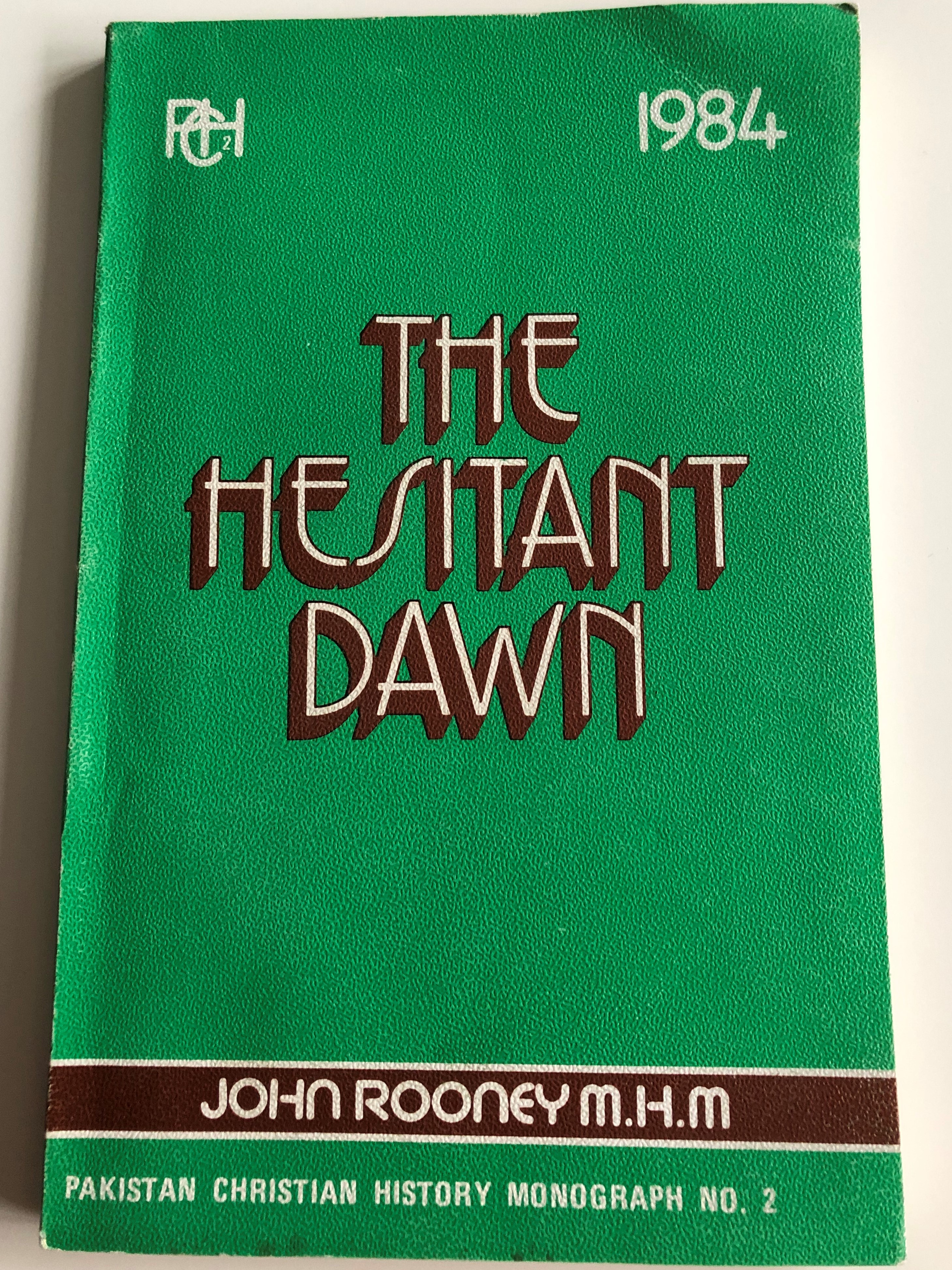 the-hesitant-dawn-by-john-rooney-m.h.m-pakistan-christian-history-monograpy-no.-2-1-.jpg