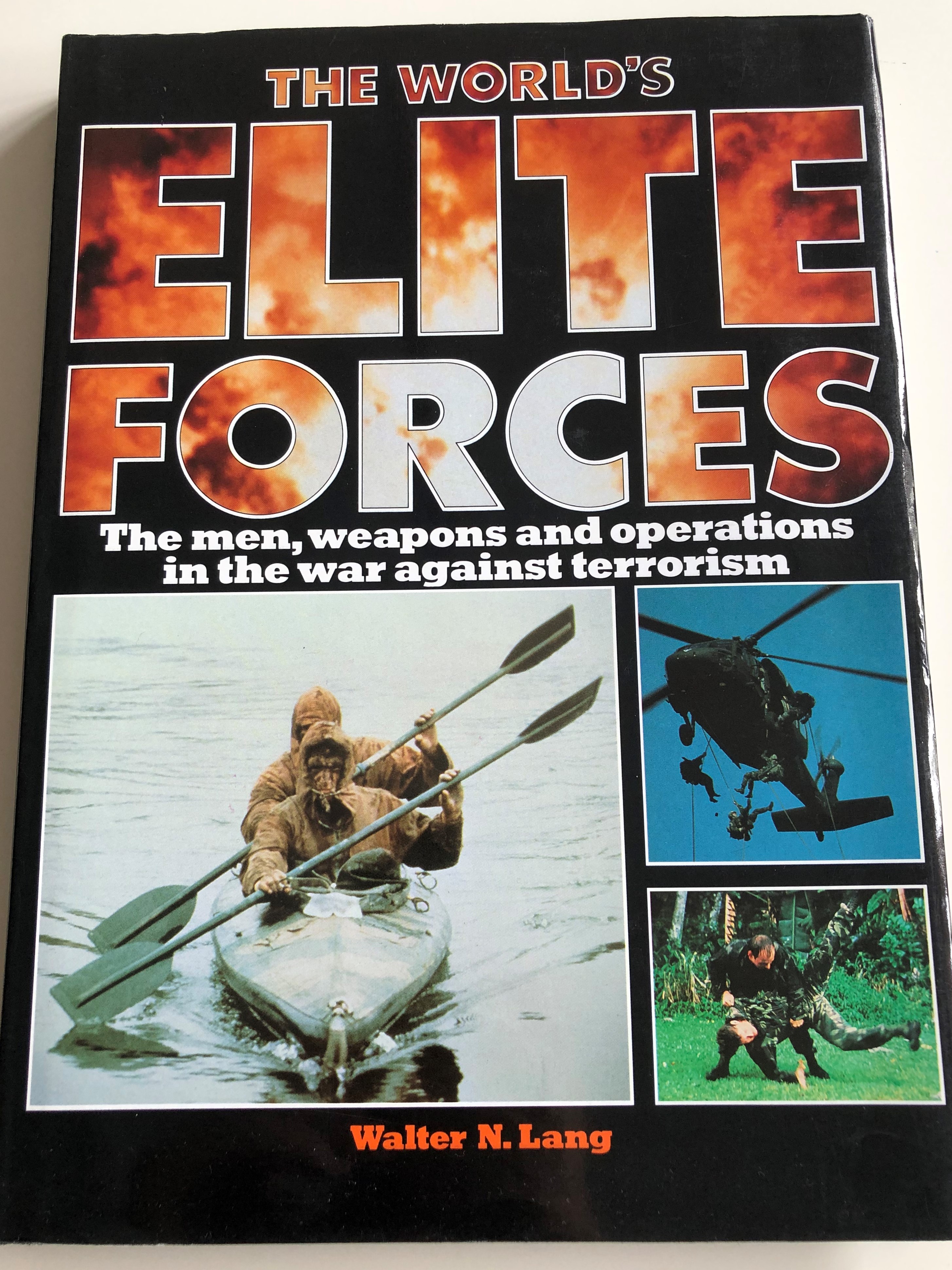the-world-s-elite-forces-by-walter-n.-lang-the-men-weapons-and-operations-in-the-war-against-terrorism-sas-sbs-seals-gsg-9-french-foreign-legin-spetsnaz-elite-forces-of-the-world-hardcover-1989-salamander-books-1-.jpg