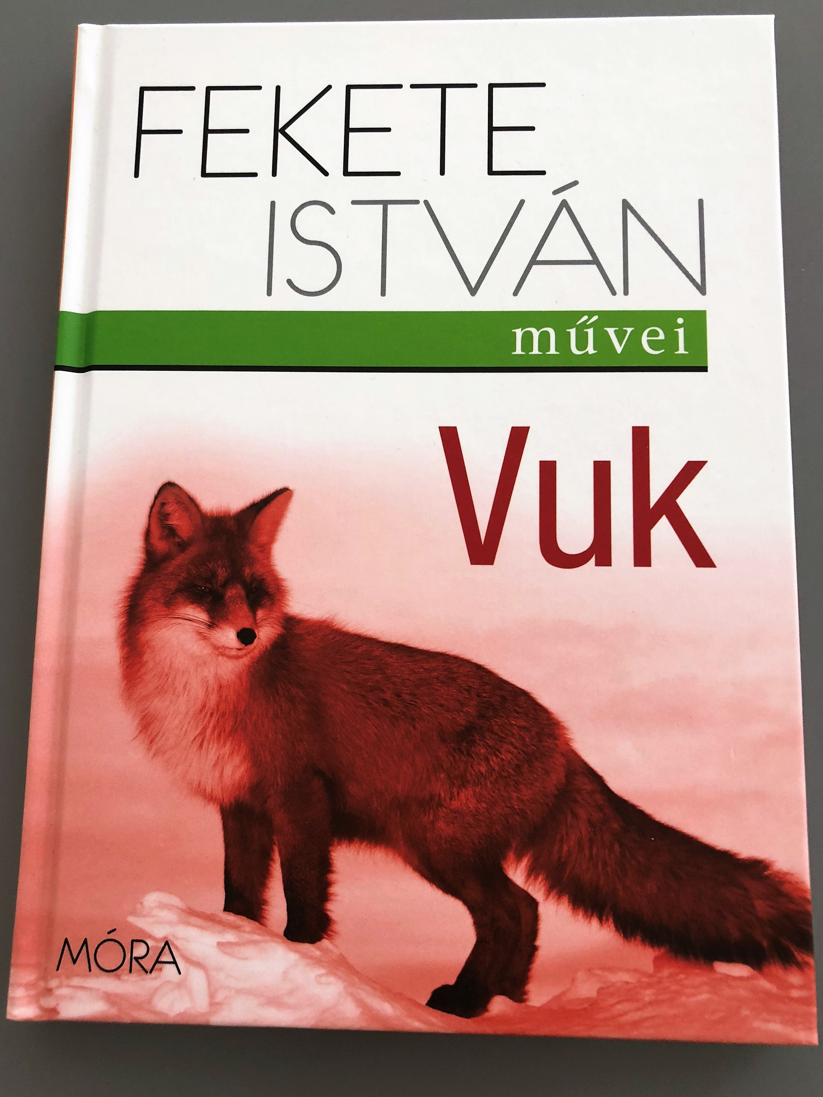 vuk-by-fekete-istv-n-vuk-the-fox-cub-hungarian-classic-m-ra-k-nyvkiad-2018-hardcover-1-.jpg