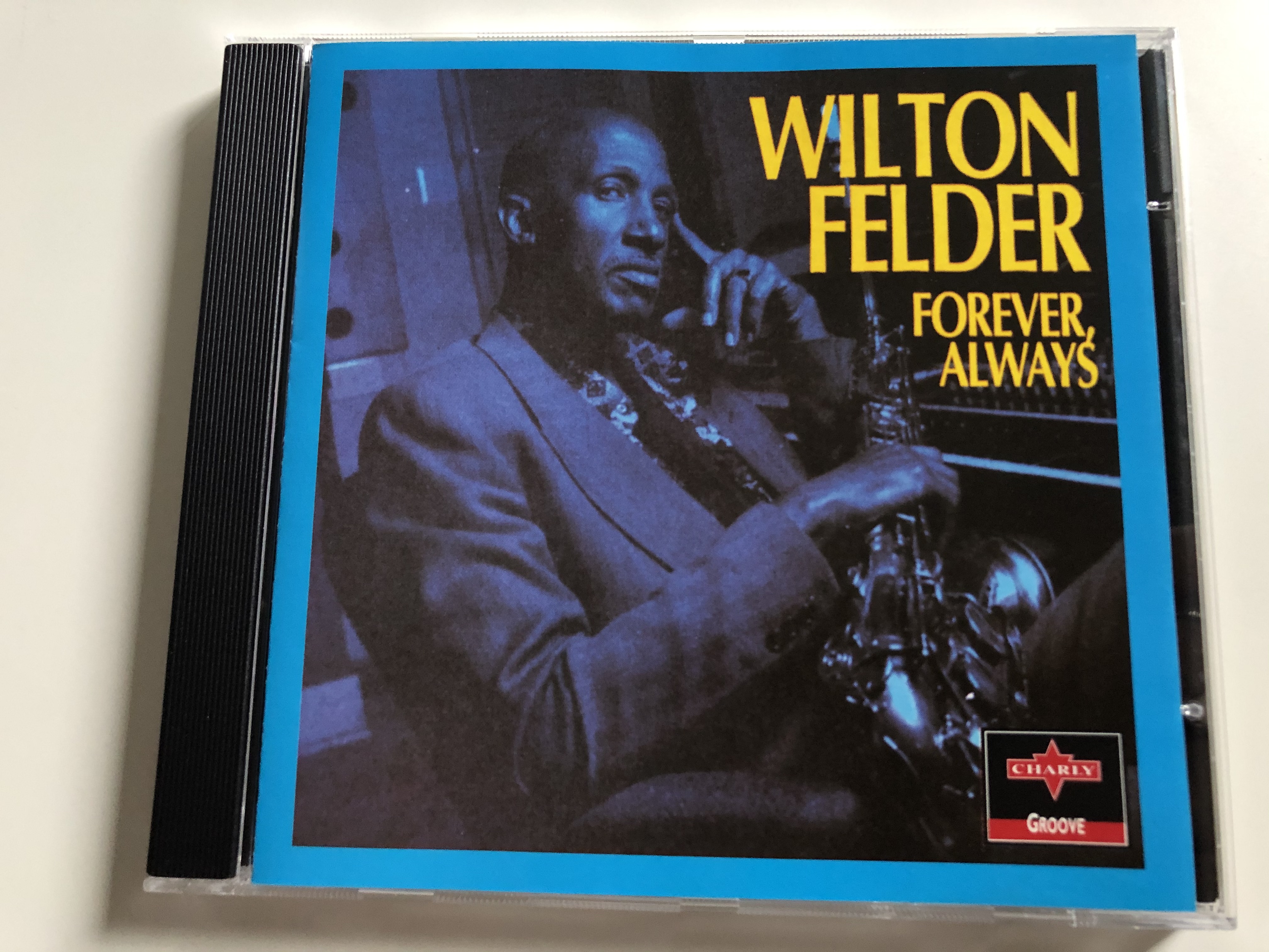 wilton-felder-forever-always-charly-groove-audio-cd-1995-cpcd-8141-1-.jpg