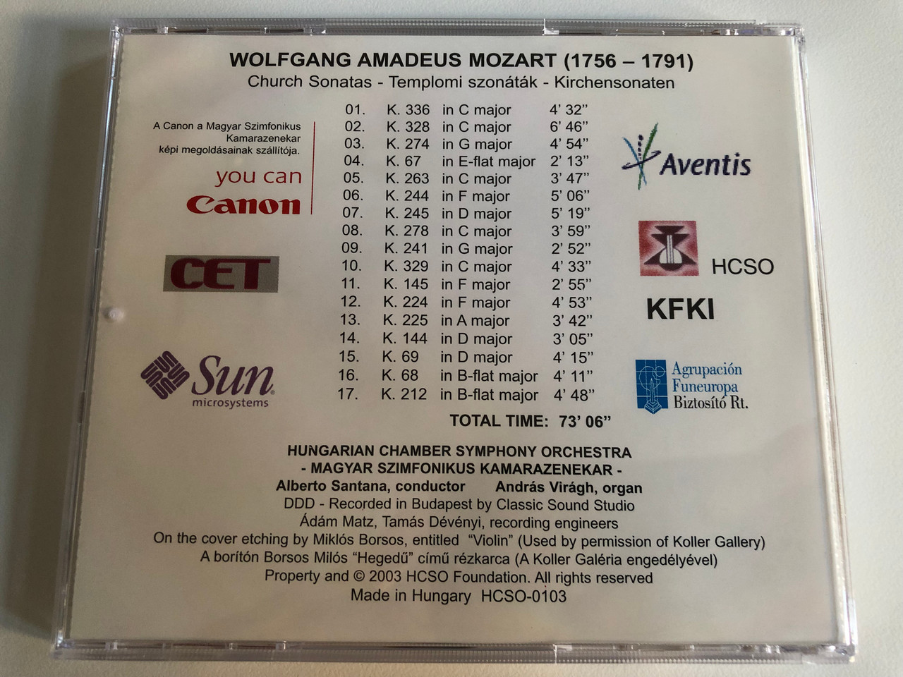 https://cdn10.bigcommerce.com/s-62bdpkt7pb/products/0/images/188339/Wolfgang_Amadeus_Mozart_Church_Sonatas_Kirchensonaten_Templomi_szonatak_Hungarian_Chamber_Symphony_Orchestra_Alberto_Santana_conductor_Andras_Viragh_organ_HCSO_Foundation_Audio_CD_6__00098.1629394901.1280.1280.JPG?c=2&_gl=1*7yxox7*_ga*MjA2NTIxMjE2MC4xNTkwNTEyNTMy*_ga_WS2VZYPC6G*MTYyOTM4MjA0Mi4zOS4xLjE2MjkzOTQ2ODYuNjA.