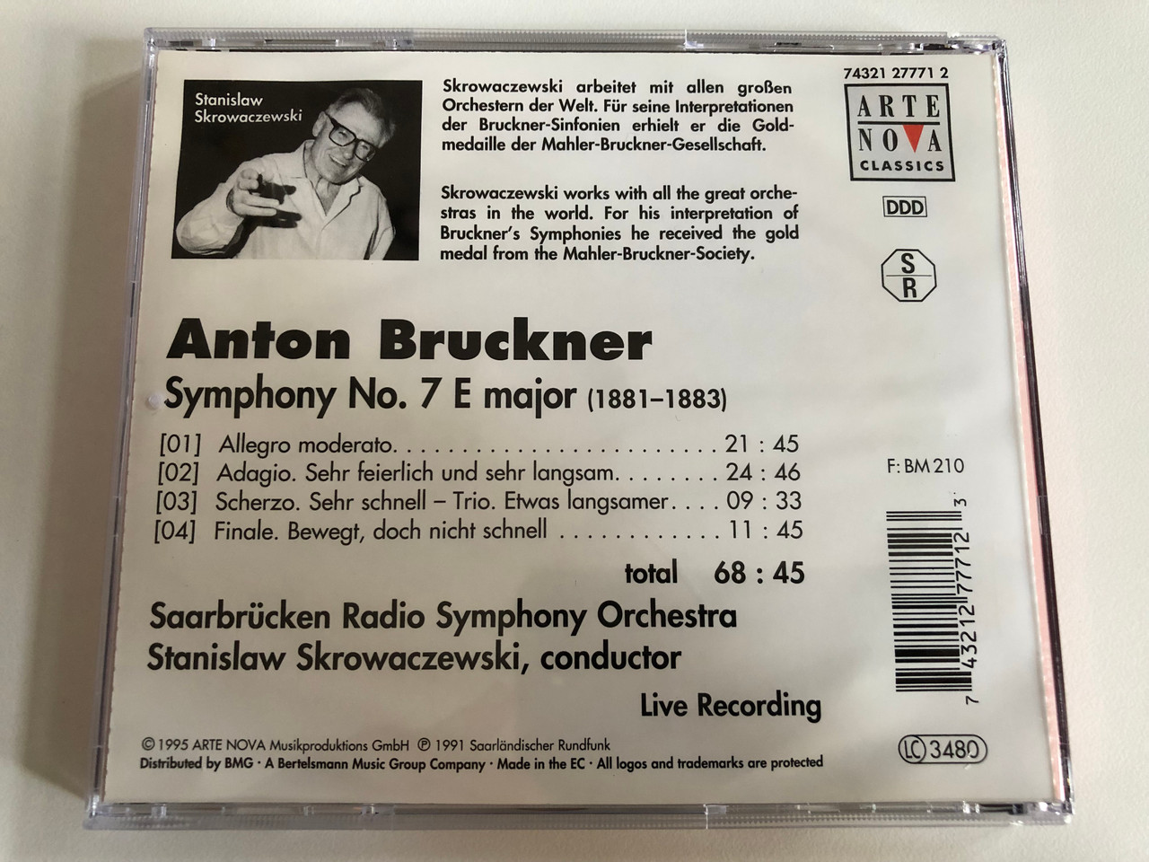 https://cdn10.bigcommerce.com/s-62bdpkt7pb/products/0/images/191427/Bruckner_-_Symphony_No._7_In_E_Major_Saarbrcken_Radio_Symphony_Orchestra_Stanislaw_Skrowaczewski_-_conductor_Arte_Nova_Classics_Audio_CD_1995_74321277712_4__25366.1631689560.1280.1280.JPG?c=2&_gl=1*1xf2ozd*_ga*MjA2NTIxMjE2MC4xNTkwNTEyNTMy*_ga_WS2VZYPC6G*MTYzMTY4NDk3MS44MC4xLjE2MzE2ODkxODMuNTg.