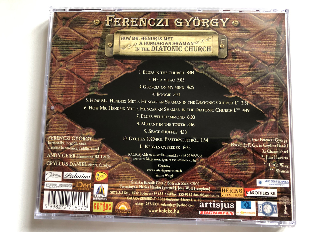 https://cdn10.bigcommerce.com/s-62bdpkt7pb/products/0/images/196318/Ferenczi_Gyrgy_HOW_MR._HENDRIX_MET_A_HUNGARIAN_SHAMAN_IN_THE_DIATONIC_CHURCH_Live_At_Michaeliskirche_Erfurt_Gryllus_Audio_CD_2005_GCD_039_9__59266.1634666020.1280.1280.JPG?c=2&_gl=1*jn6uuy*_ga*MjA2NTIxMjE2MC4xNTkwNTEyNTMy*_ga_WS2VZYPC6G*MTYzNDY1NzY0NS4xMzIuMS4xNjM0NjY1NzU5LjE.