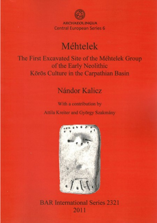 https://cdn10.bigcommerce.com/s-62bdpkt7pb/products/0/images/204563/N._Kalicz_Mhtelek.The_First_Excavated_Site_of_the_Mhtelek_Group_of_the_Early_Neolithic_Krs_Culture_in_the_Carpathian_Basin.Archaeolingua_BAR_Central_European_Series_6_2011__51357.1641407686.1280.1280.png?c=2&_gl=1*10xvynx*_ga*MTkxMjQ2MzkzMi4xNjQxMjk4MTY2*_ga_WS2VZYPC6G*MTY0MTQwNDE4NC41LjEuMTY0MTQwNzU3Ni4zNg..