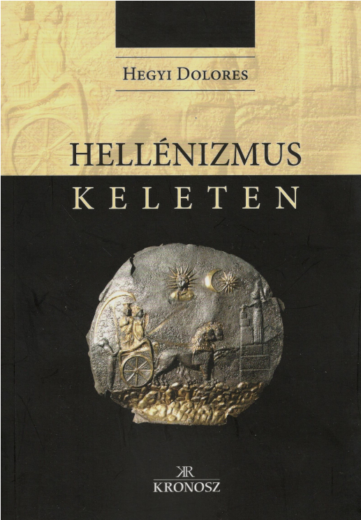 https://cdn10.bigcommerce.com/s-62bdpkt7pb/products/0/images/204729/Hegyi_Dolores_Hellnizmus_Keleten__19662.1641476107.1280.1280.png?c=2&_gl=1*1uihg94*_ga*MTkxMjQ2MzkzMi4xNjQxMjk4MTY2*_ga_WS2VZYPC6G*MTY0MTQ2NDQ5OC43LjEuMTY0MTQ3NjA3NC40Nw..