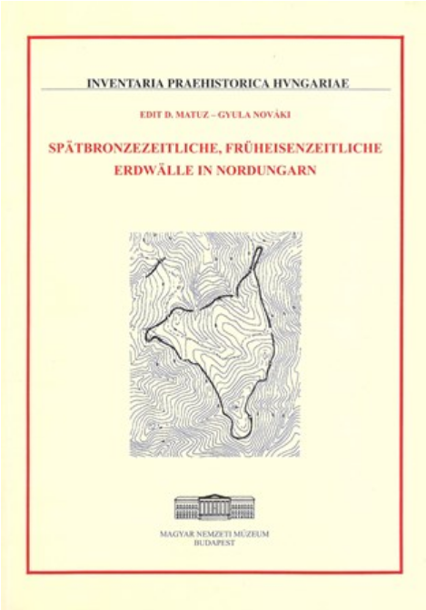 https://cdn10.bigcommerce.com/s-62bdpkt7pb/products/0/images/205034/Edit_D._MatuzGyula_Novki_Sptbronzezeitliche_Frheisenzeitliche_erdwlle_in_Nordungarn__88522.1641570731.1280.1280.png?c=2&_gl=1*bf7779*_ga*MTkxMjQ2MzkzMi4xNjQxMjk4MTY2*_ga_WS2VZYPC6G*MTY0MTU2ODUyMS45LjEuMTY0MTU3MDczMy42MA..