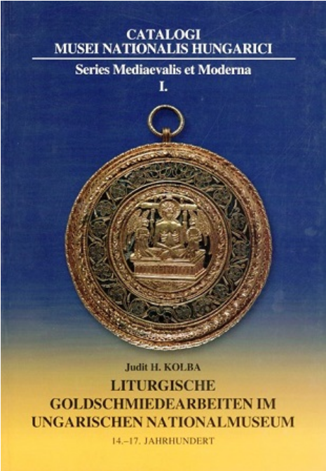 https://cdn10.bigcommerce.com/s-62bdpkt7pb/products/0/images/205177/Kolba_H._Judit_Liturgische_Goldschmiedearbeiten_im_Ungarischen_Nationalmuseum_14.-17._Jahrhundert__91927.1641643011.1280.1280.png?c=2&_gl=1*17cjj0k*_ga*MTkxMjQ2MzkzMi4xNjQxMjk4MTY2*_ga_WS2VZYPC6G*MTY0MTYzOTc2OC4xMS4xLjE2NDE2NDMwMTIuNjA.