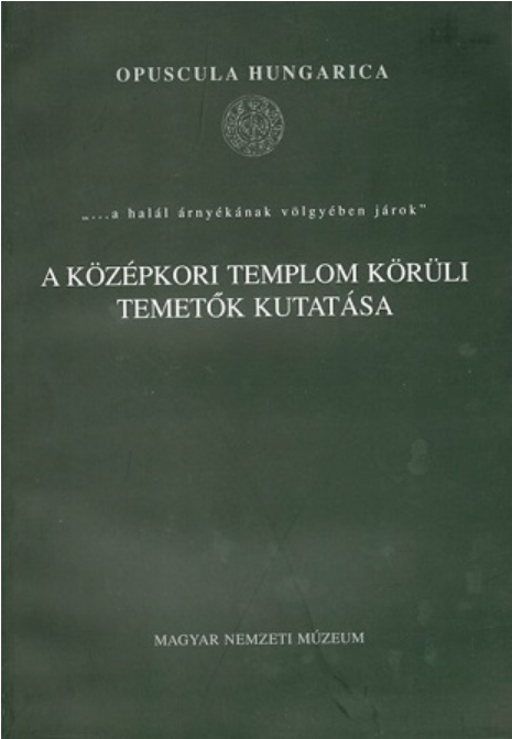 https://cdn10.bigcommerce.com/s-62bdpkt7pb/products/0/images/205417/Ritok_gnesSimonyi_Erika_A_kzpkori_templom_krli_temetk_kutatsa__45604.1641688610.1280.1280.png?c=2&_gl=1*1hgupie*_ga*MTkxMjQ2MzkzMi4xNjQxMjk4MTY2*_ga_WS2VZYPC6G*MTY0MTY4NTE1OS4xMy4xLjE2NDE2ODg2MTIuNjA.