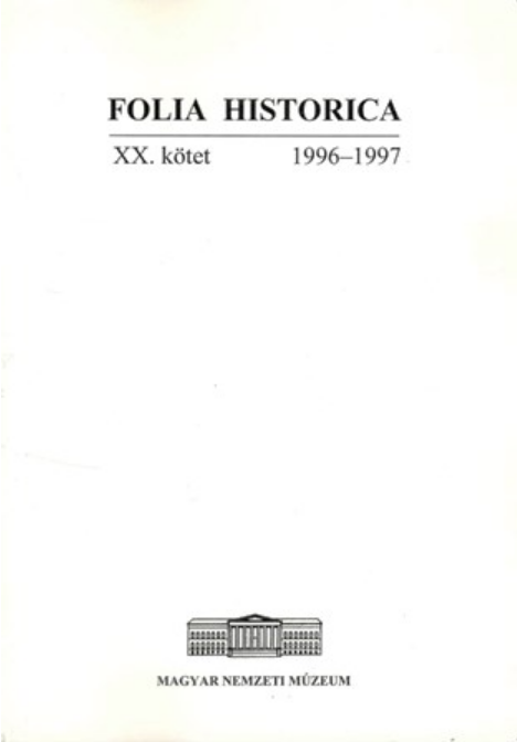 https://cdn10.bigcommerce.com/s-62bdpkt7pb/products/0/images/205699/Folia_Historica_20_Budapest_Magyar_Nemzeti_Mzeum_1999__57695.1641821482.1280.1280.png?c=2&_gl=1*1waiexh*_ga*MTkxMjQ2MzkzMi4xNjQxMjk4MTY2*_ga_WS2VZYPC6G*MTY0MTgxNDk3Ni4xNi4xLjE2NDE4MjE0ODIuNjA.