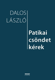 https://cdn10.bigcommerce.com/s-62bdpkt7pb/products/0/images/208508/Patikai_csndet_krek_-nemregny-_Dalos_Lszl__18294.1643027549.1280.1280.jpg?c=2&_gl=1*aswfp4*_ga*MzcwMDg3OTI1LjE2NDEyOTc5MTc.*_ga_WS2VZYPC6G*MTY0MzAyNjcwOS4xMy4xLjE2NDMwMjc1NTAuNjA.