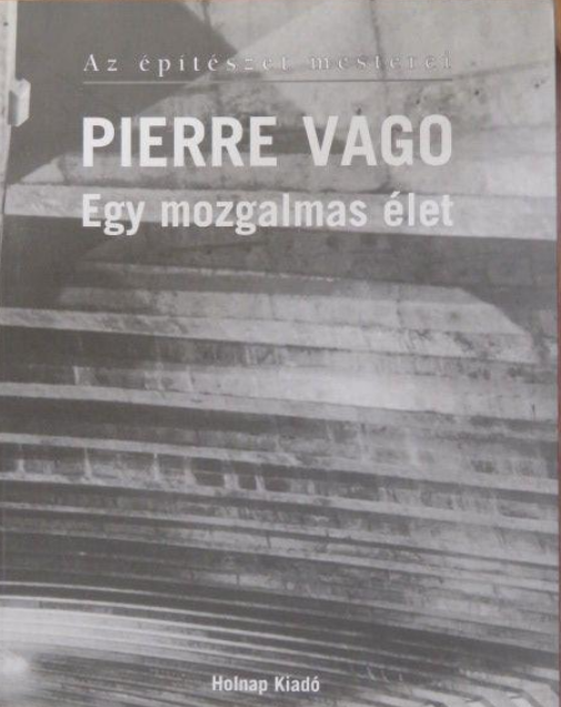 https://cdn10.bigcommerce.com/s-62bdpkt7pb/products/0/images/208837/Egy_mozgalmas_let_Pierre_Vago_Sorozat_Az_ptszet_Mesterei__26424.1643122171.1280.1280.png?c=2&_gl=1*1vk24vp*_ga*MTkxMjQ2MzkzMi4xNjQxMjk4MTY2*_ga_WS2VZYPC6G*MTY0MzEyMTAyOC40OC4xLjE2NDMxMjIxNzUuNjA.