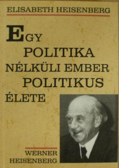 https://cdn10.bigcommerce.com/s-62bdpkt7pb/products/0/images/209139/Egy_politika_nlkli_ember_politikus_lete_Emlkezsek_Elisabeth_Heisenberg__80476.1643206554.1280.1280.png?c=2&_gl=1*6dgj3n*_ga*MTkxMjQ2MzkzMi4xNjQxMjk4MTY2*_ga_WS2VZYPC6G*MTY0MzIwNDYxMi41Mi4xLjE2NDMyMDYzODQuMTg.