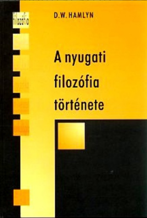 https://cdn10.bigcommerce.com/s-62bdpkt7pb/products/0/images/209154/A_nyugati_filozfia_trtnete_D._W._Hamlyn__82288.1643208535.1280.1280.png?c=2&_gl=1*14s8e29*_ga*MTkxMjQ2MzkzMi4xNjQxMjk4MTY2*_ga_WS2VZYPC6G*MTY0MzIwNDYxMi41Mi4xLjE2NDMyMDg1MzUuNjA.