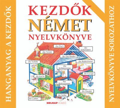 https://cdn10.bigcommerce.com/s-62bdpkt7pb/products/0/images/210110/Kezdk_nmet_nyelvknyve_hanganyag_Helen_Davies__05968.1643403873.1280.1280.jpg?c=2&_gl=1*zc55ct*_ga*MzcwMDg3OTI1LjE2NDEyOTc5MTc.*_ga_WS2VZYPC6G*MTY0MzQwMzIxNi4yMS4xLjE2NDM0MDM4NzQuNjA.