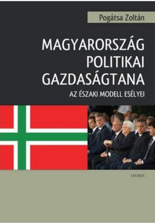 https://cdn10.bigcommerce.com/s-62bdpkt7pb/products/0/images/210338/Magyarorszg_politikai_gazdasgtana_-_Az_szaki_modell_eslyei__58723.1643553396.1280.1280.png?c=2&_gl=1*elrbzu*_ga*MzcwMDg3OTI1LjE2NDEyOTc5MTc.*_ga_WS2VZYPC6G*MTY0MzU1MzAxMC4yNi4xLjE2NDM1NTMzOTkuNjA.