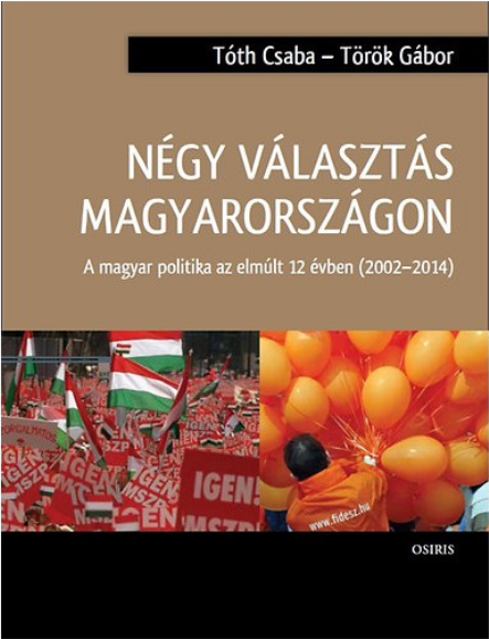 https://cdn10.bigcommerce.com/s-62bdpkt7pb/products/0/images/210372/Ngy_vlaszts_Magyarorszgon_-_A_magyar_politika_az_elmlt_12_vben_2002-2014__75740.1643557917.1280.1280.png?c=2&_gl=1*dc84xh*_ga*MzcwMDg3OTI1LjE2NDEyOTc5MTc.*_ga_WS2VZYPC6G*MTY0MzU1MzAxMC4yNi4xLjE2NDM1NTc4OTQuNjA.
