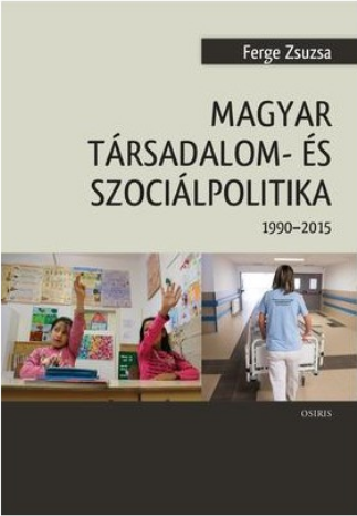 https://cdn10.bigcommerce.com/s-62bdpkt7pb/products/0/images/210384/Magyar_trsadalom-_s_szocilpolitika_1990-2015__26455.1643558573.1280.1280.png?c=2&_gl=1*1648bd8*_ga*MzcwMDg3OTI1LjE2NDEyOTc5MTc.*_ga_WS2VZYPC6G*MTY0MzU1MzAxMC4yNi4xLjE2NDM1NTg1NzUuNjA.
