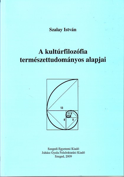 https://cdn10.bigcommerce.com/s-62bdpkt7pb/products/0/images/211126/A_kultrfilozfia_termszettudomnyos_alapjai__26458.1643805862.1280.1280.JPG?c=2&_gl=1*1vnmqa9*_ga*MzcwMDg3OTI1LjE2NDEyOTc5MTc.*_ga_WS2VZYPC6G*MTY0MzgwMzYzNS4zMy4xLjE2NDM4MDU4NjMuNjA.