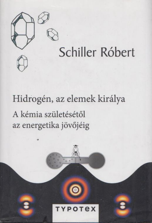 https://cdn10.bigcommerce.com/s-62bdpkt7pb/products/0/images/211444/Hidrogn_az_elemek_kirlya_A_kmia_szletse_az_energetika_jvje__51148.1643883889.1280.1280.png?c=2&_gl=1*1gw1k51*_ga*MTkxMjQ2MzkzMi4xNjQxMjk4MTY2*_ga_WS2VZYPC6G*MTY0Mzg4MTg0OC43NS4xLjE2NDM4ODM4OTcuNjA.