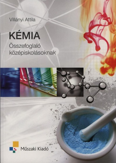 https://cdn10.bigcommerce.com/s-62bdpkt7pb/products/0/images/211446/Kmia_sszefoglal_kzpiskolsoknak__74258.1643884368.1280.1280.png?c=2&_gl=1*11mjmoi*_ga*MTkxMjQ2MzkzMi4xNjQxMjk4MTY2*_ga_WS2VZYPC6G*MTY0Mzg4MTg0OC43NS4xLjE2NDM4ODQzNzIuNjA.
