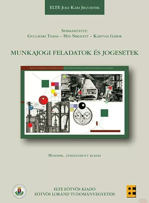https://cdn10.bigcommerce.com/s-62bdpkt7pb/products/0/images/211840/Munkajogi_feladatok_s_jogesetek_-_II._tdolgozott_kiads__86240.1643994473.1280.1280.JPG?c=2&_gl=1*1r60e2n*_ga*MTkxMjQ2MzkzMi4xNjQxMjk4MTY2*_ga_WS2VZYPC6G*MTY0Mzk4ODM5MS43OC4xLjE2NDM5OTQ0NzMuNjA.
