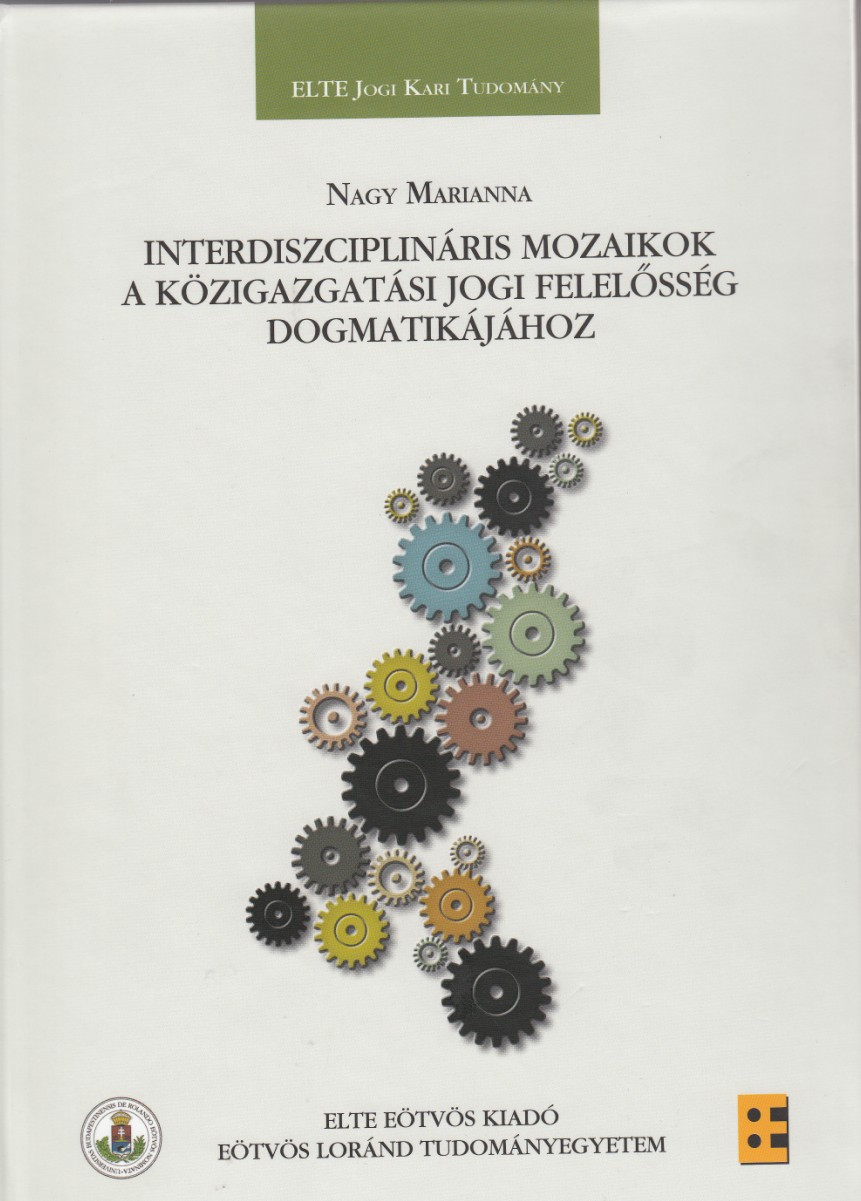 https://cdn10.bigcommerce.com/s-62bdpkt7pb/products/0/images/211857/Interdiszciplinris_mozaikok_a_kzigazgatsi_jogi_felelssg_dogmatikjhoz__88901.1643998699.1280.1280.JPG?c=2&_gl=1*gapuzm*_ga*MTkxMjQ2MzkzMi4xNjQxMjk4MTY2*_ga_WS2VZYPC6G*MTY0Mzk4ODM5MS43OC4xLjE2NDM5OTg3MDMuOA..